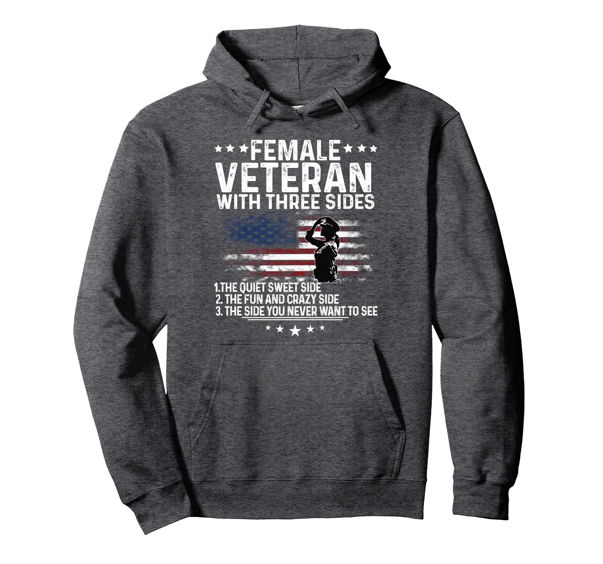 Female Veteran Three Sides Veteran Hoodie - Trendy Graphic for Adults - T-Shirt, Sweatshirt, Hoodie