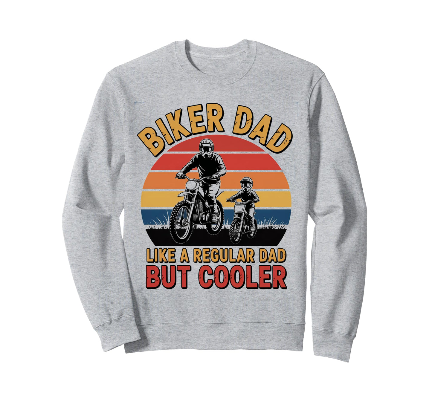 Biker Dad Motorcycle Funny Bike Sweatshirt - Minimalist Print Unisex - T-Shirt, Sweatshirt, Hoodie