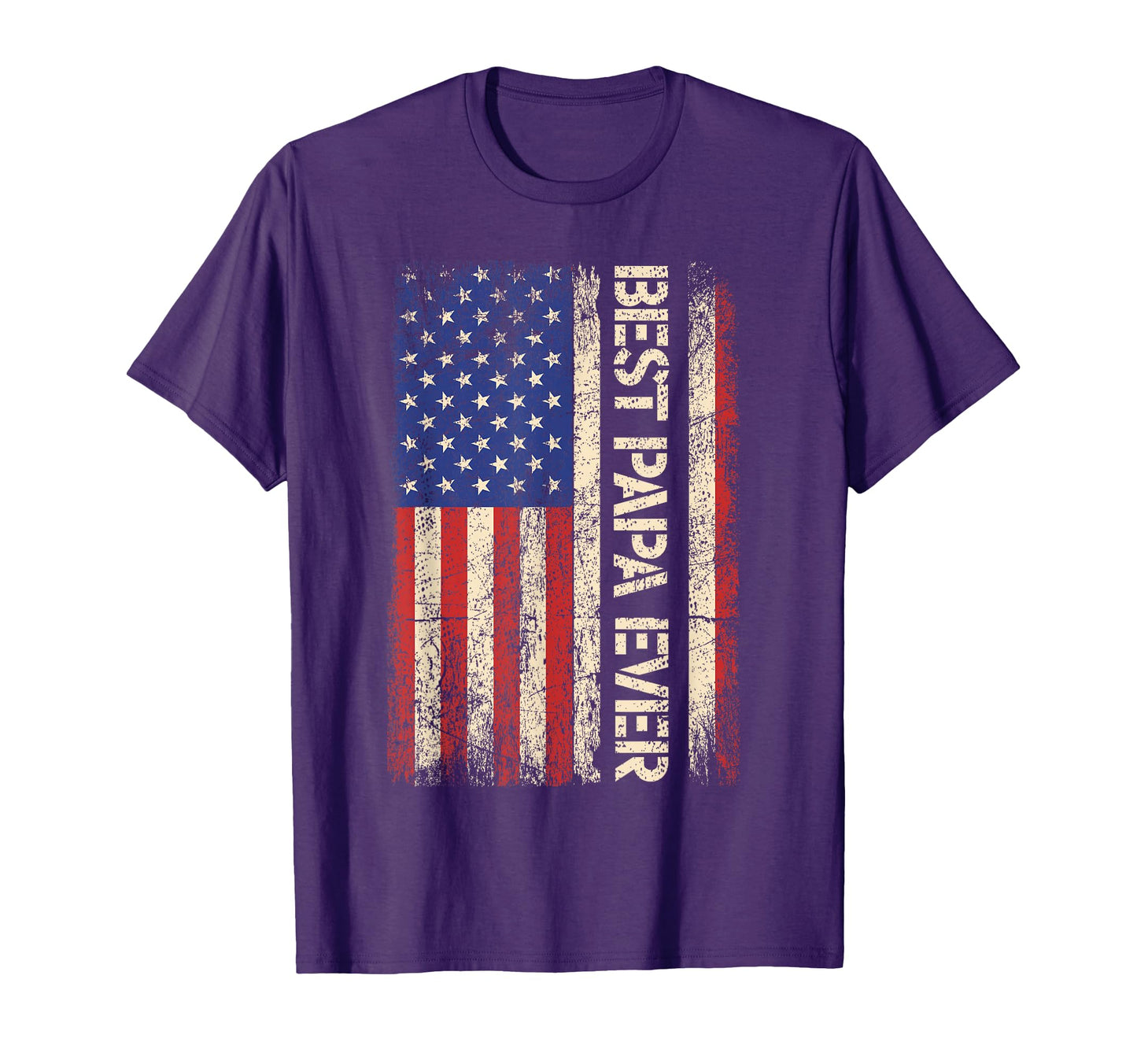Best Papa Ever Us American Flag Gifts T-Shirt - Aesthetic Graphic Unisex - T-Shirt, Sweatshirt, Hoodie