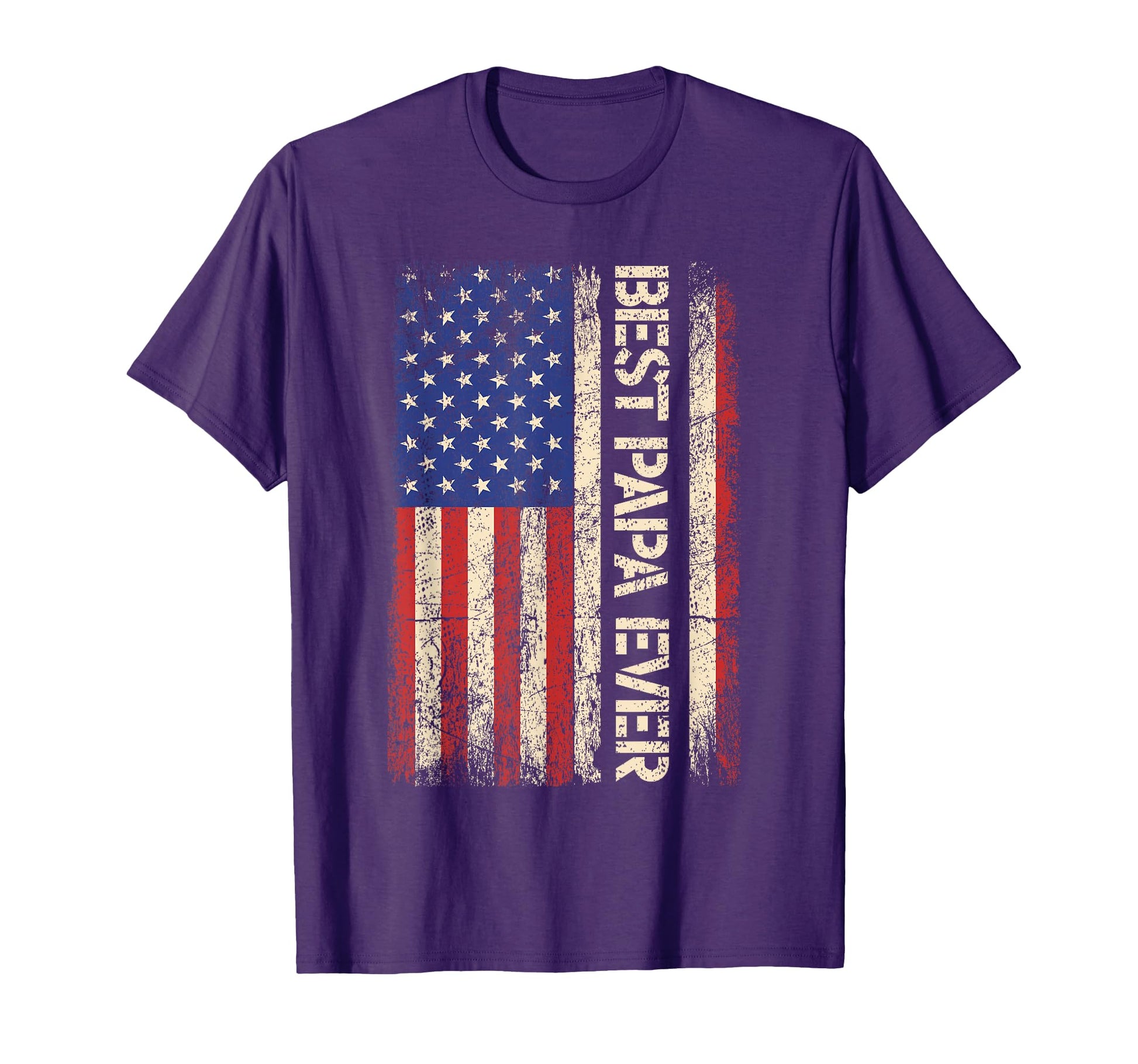 Best Papa Ever Us American Flag Gifts T-Shirt - Aesthetic Graphic Unisex - T-Shirt, Sweatshirt, Hoodie