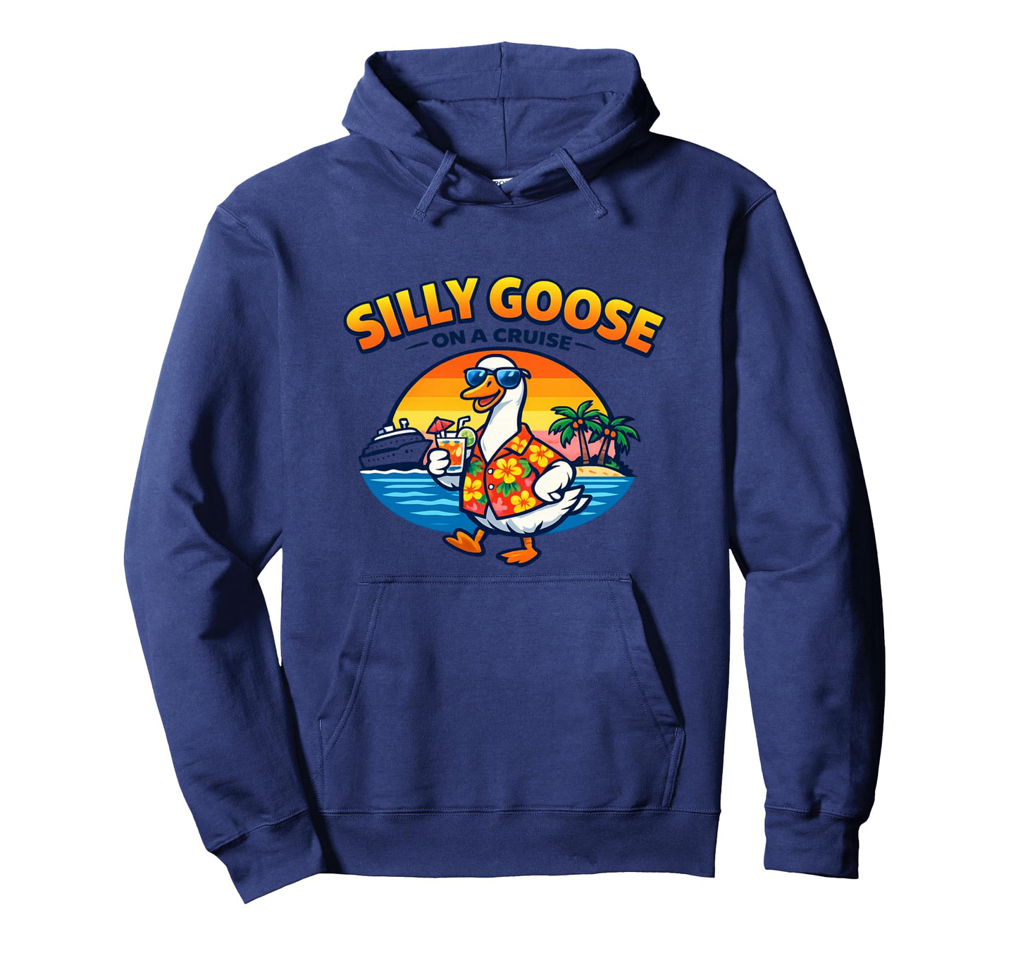 Silly Goose Cruise Ship Funny Matching Hoodie - Graphic Print Men Women - T-Shirt, Sweatshirt, Hoodie