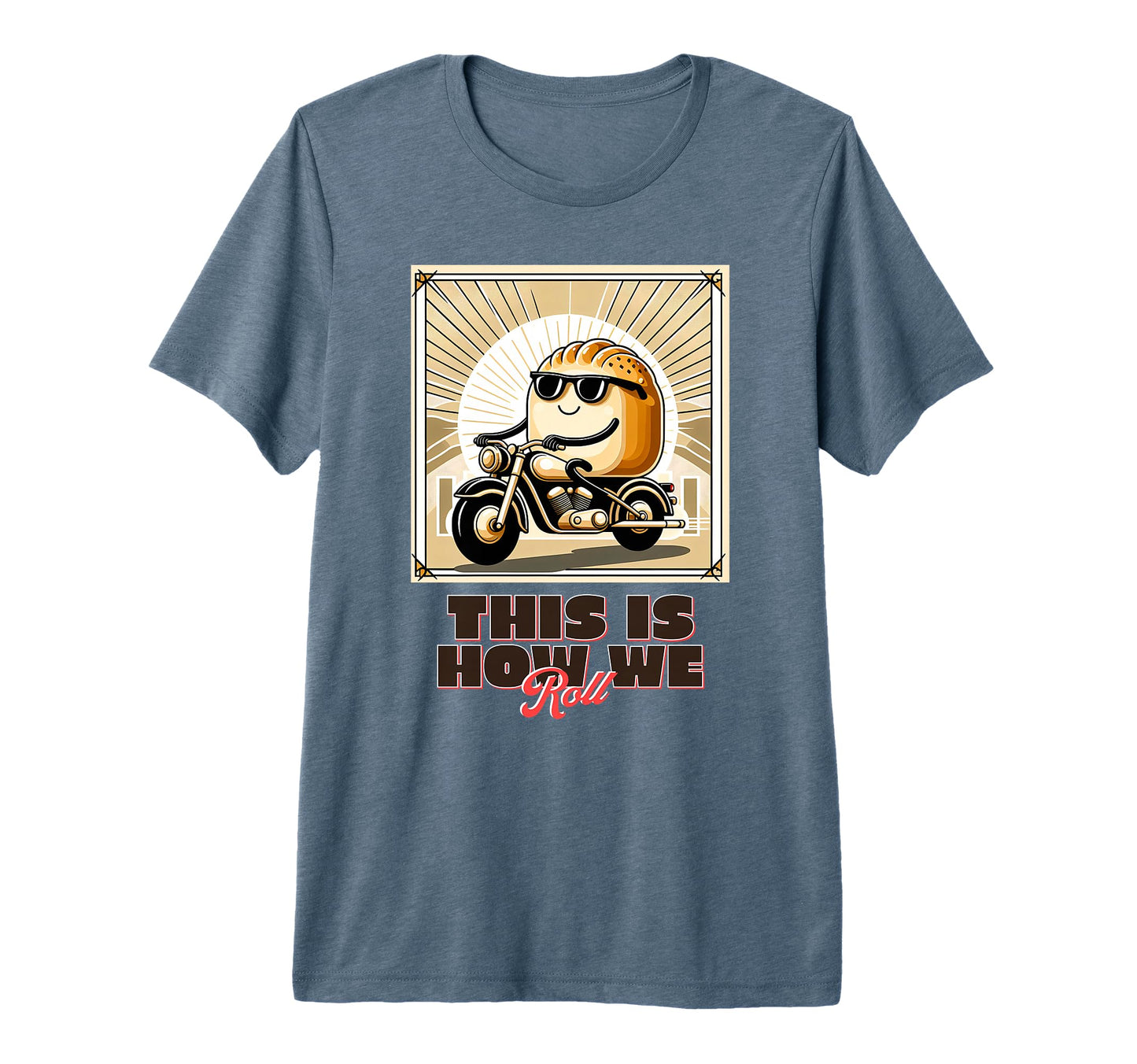Funny Farmer Food Pun Dinner Bread Roll T-Shirt - Trendy Graphic Unisex - T-Shirt, Sweatshirt, Hoodie