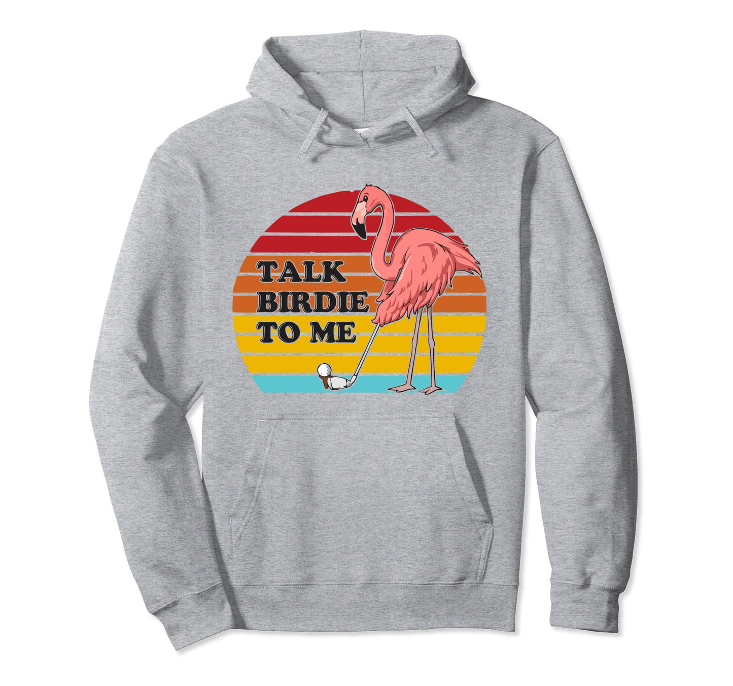 Funny Golf Golfing Talk Birdie To Me Hoodie - Custom Art Print Unisex - T-Shirt, Sweatshirt, Hoodie