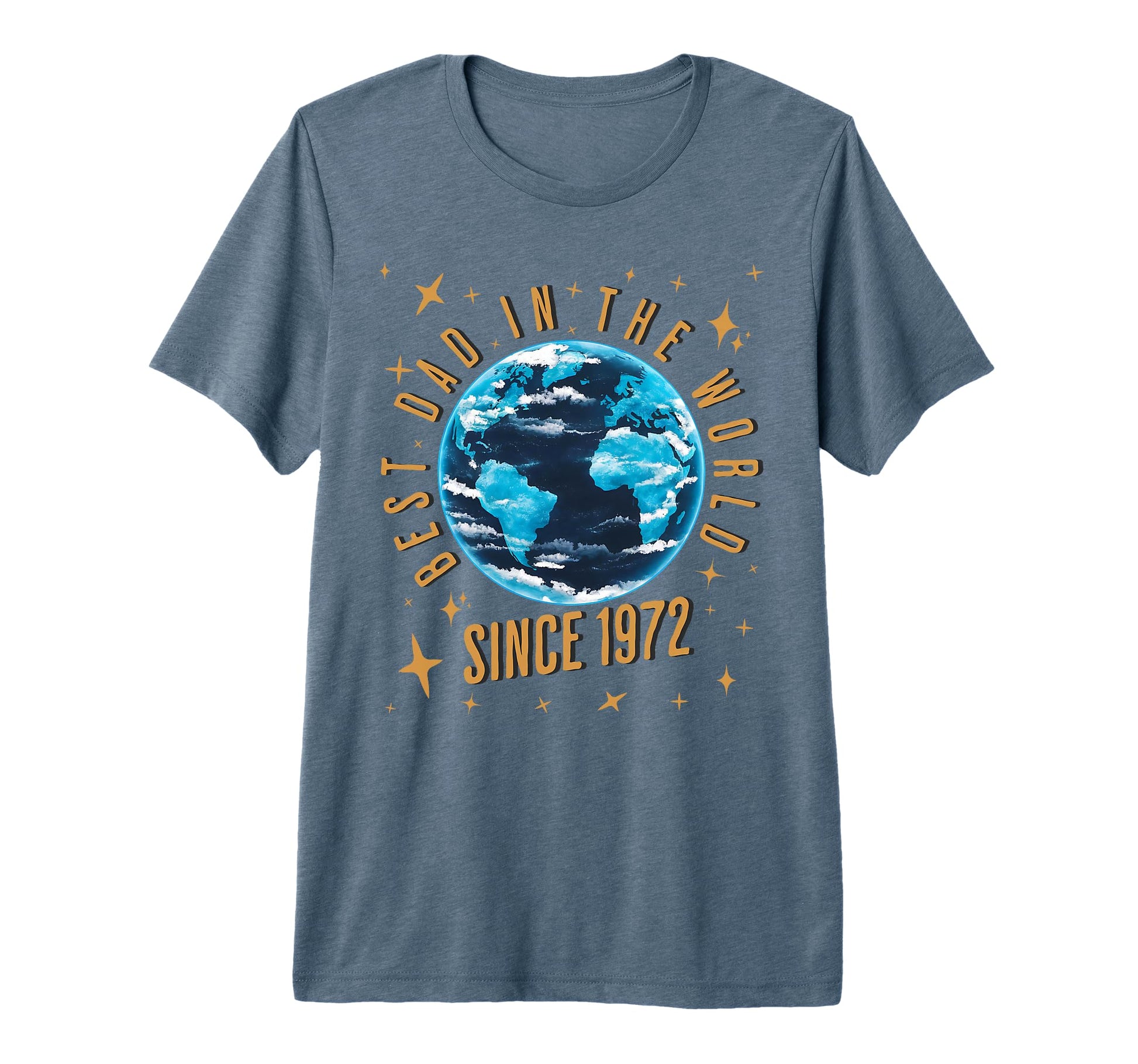 Daddy Best Dad World Since 1972 Tri T-Shirt - Fun Novelty Design Men Women - T-Shirt, Sweatshirt, Hoodie
