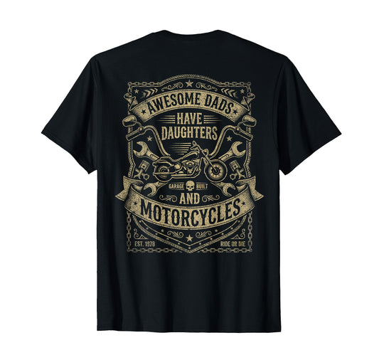 Awesome Dads Have Daughters And T-Shirt - Novelty Apparel Unisex - T-Shirt, Sweatshirt, Hoodie