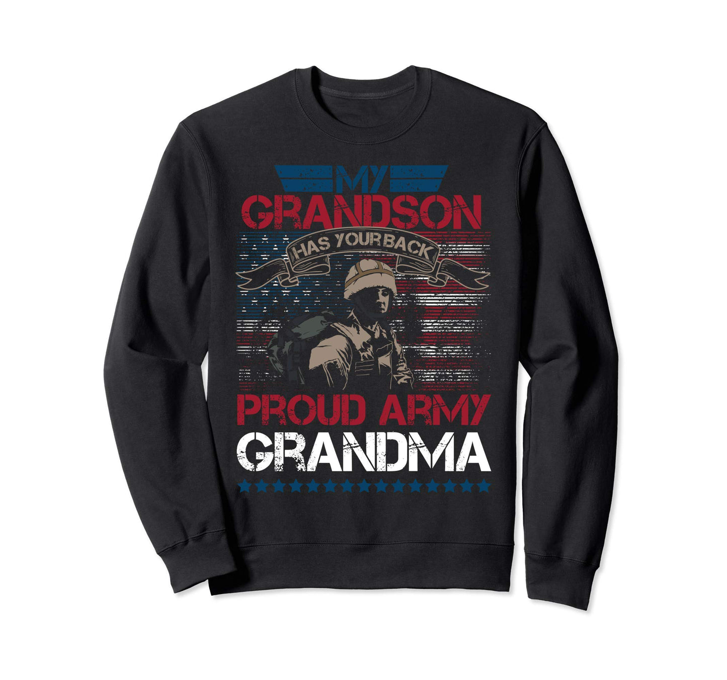 Usa My Grandson Has Your Back Proud Sweatshirt - Novelty Apparel Men Women - T-Shirt, Sweatshirt, Hoodie
