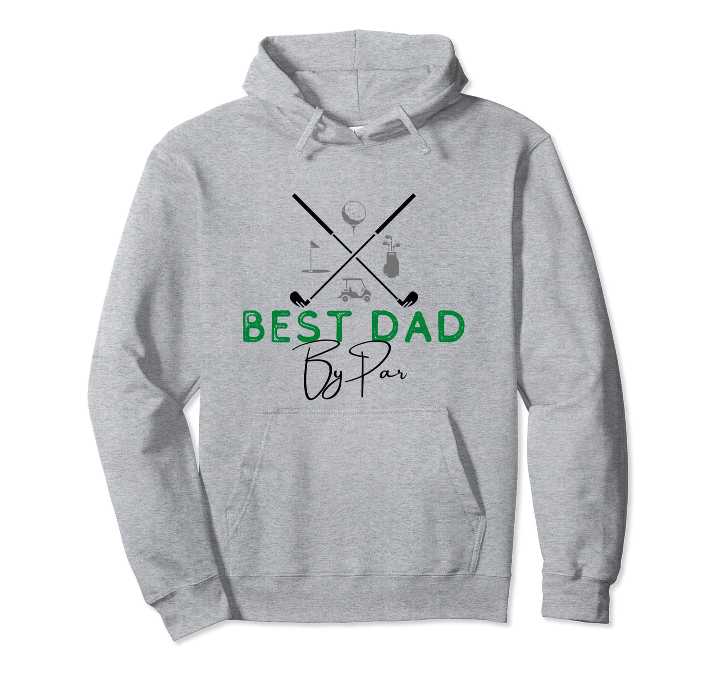 Best Dad Par Golf Gift Fathers Day Hoodie - Custom Art Print Men Women - T-Shirt, Sweatshirt, Hoodie