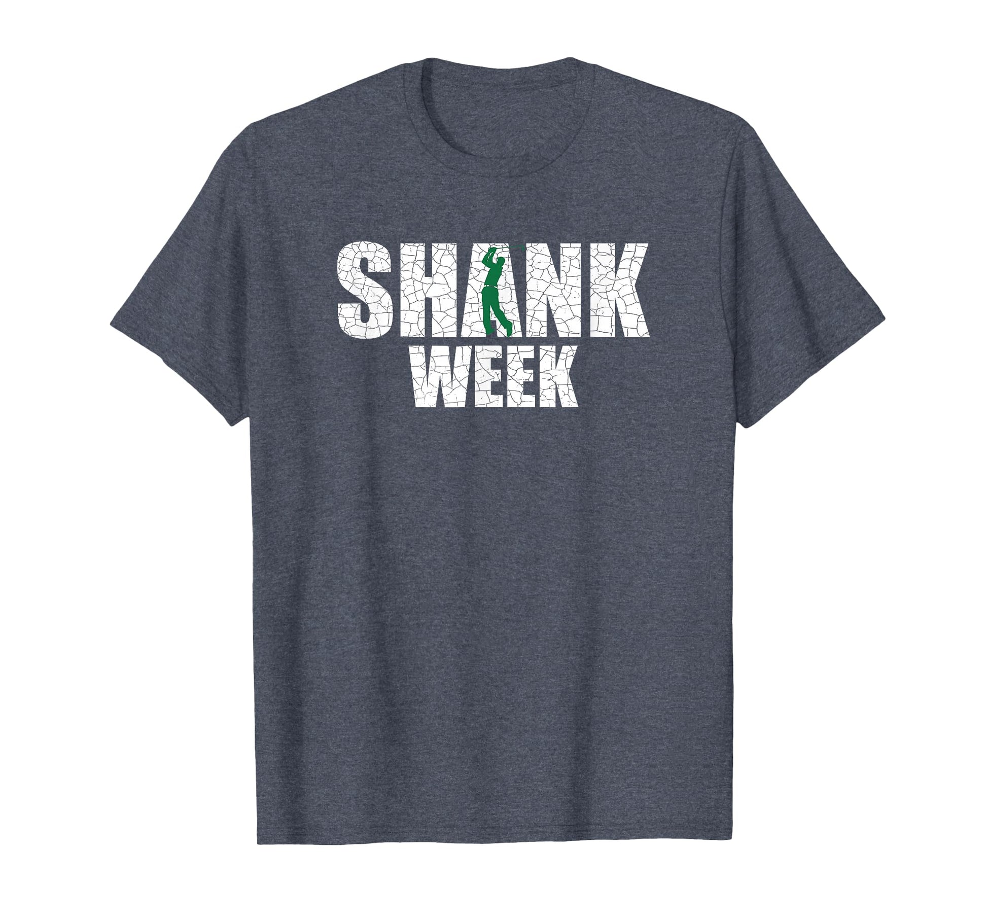 Golf Shank Week Funny Golf Golf Dad T-Shirt - Unique Graphic for Adults - T-Shirt, Sweatshirt, Hoodie