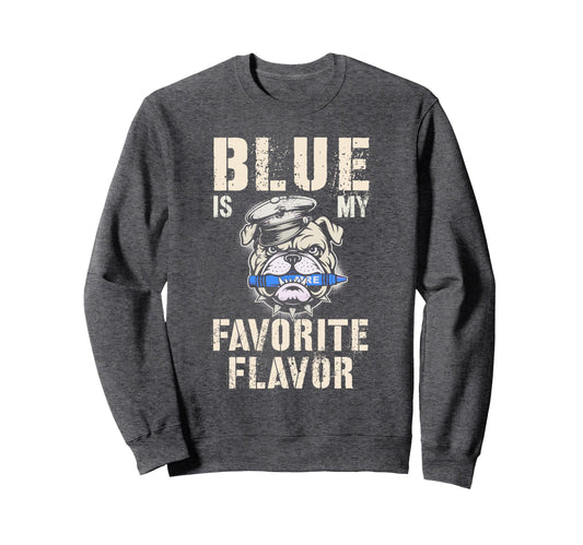 Blue Is My Favorite Flavor War Sweatshirt - Minimalist Print Men Women - T-Shirt, Sweatshirt, Hoodie