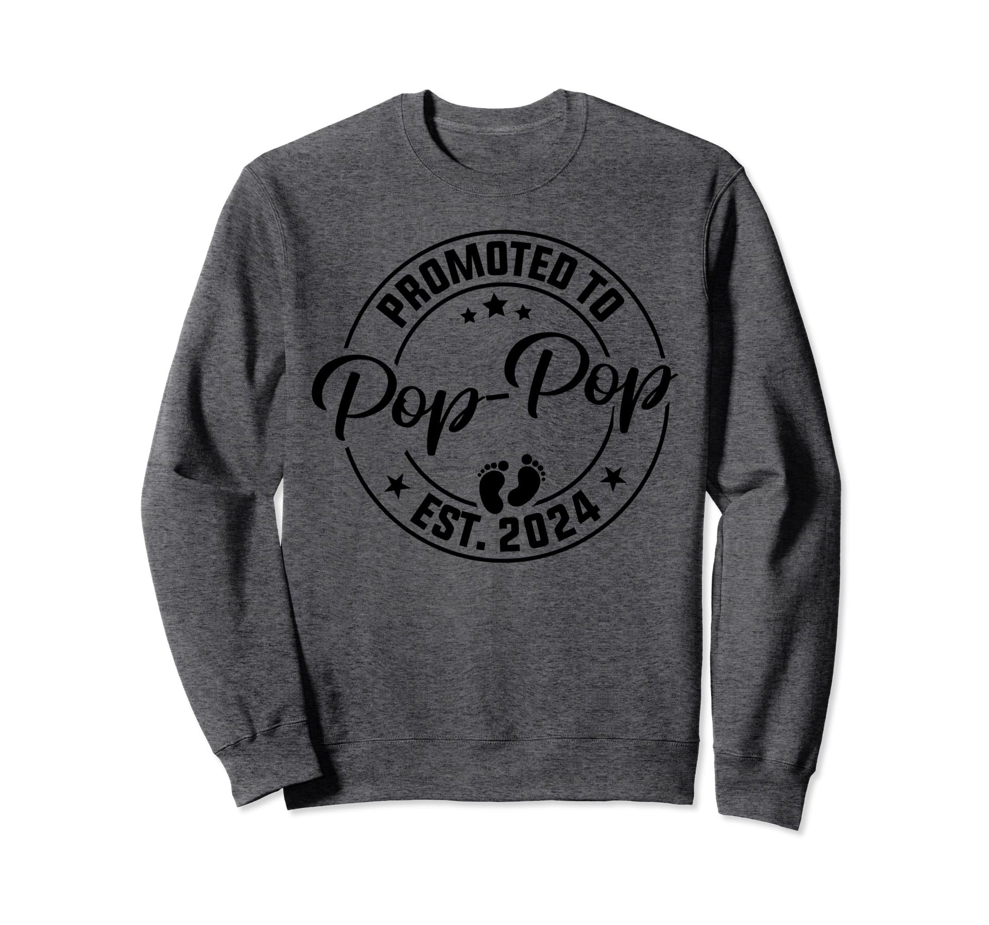 Promoted To Pop Pop Est 2024 New Pop Sweatshirt - Minimalist Print Unisex - T-Shirt, Sweatshirt, Hoodie