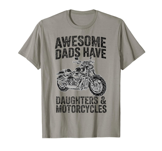 Awesome Dads Have Daughters Motorcycles T-Shirt - Aesthetic Graphic Unisex - T-Shirt, Sweatshirt, Hoodie