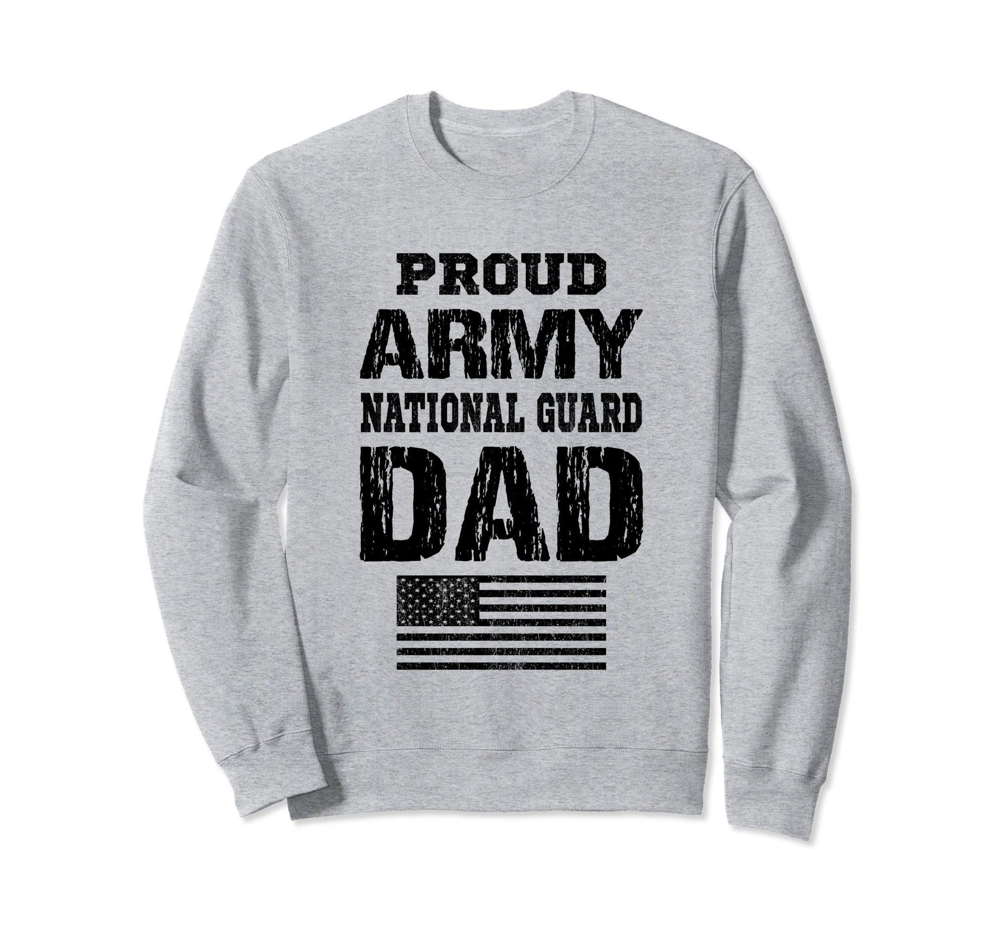 Proud Army National Guard Dad U S Sweatshirt - Minimalist Print Men Women - T-Shirt, Sweatshirt, Hoodie