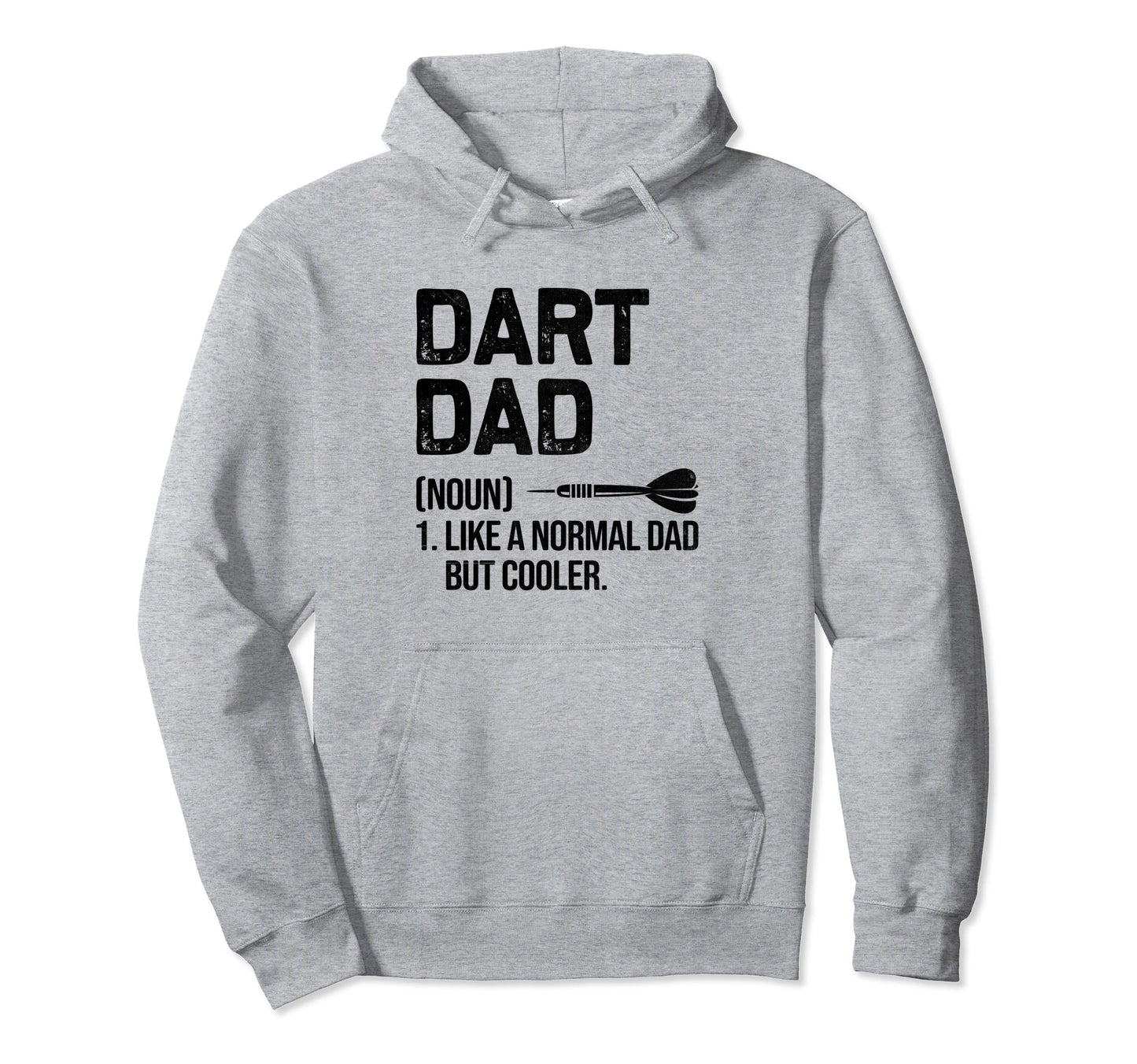 Dart Dad Like Normal Dad But Cooler Hoodie - Custom Art Print Unisex - T-Shirt, Sweatshirt, Hoodie