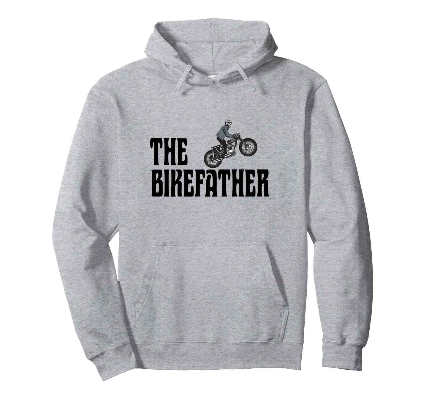 Biker Bikefather Biker Dad Funny Motorcycle Hoodie - Unique Graphic Unisex - T-Shirt, Sweatshirt, Hoodie