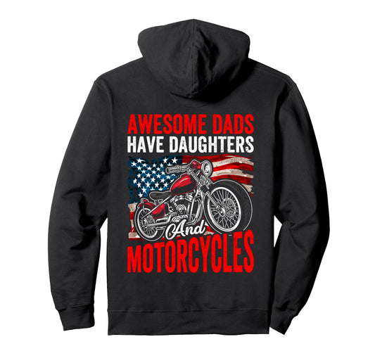 Awesome Dads Have Daughters And Hoodie - Casual Everyday Wear Men Women - T-Shirt, Sweatshirt, Hoodie