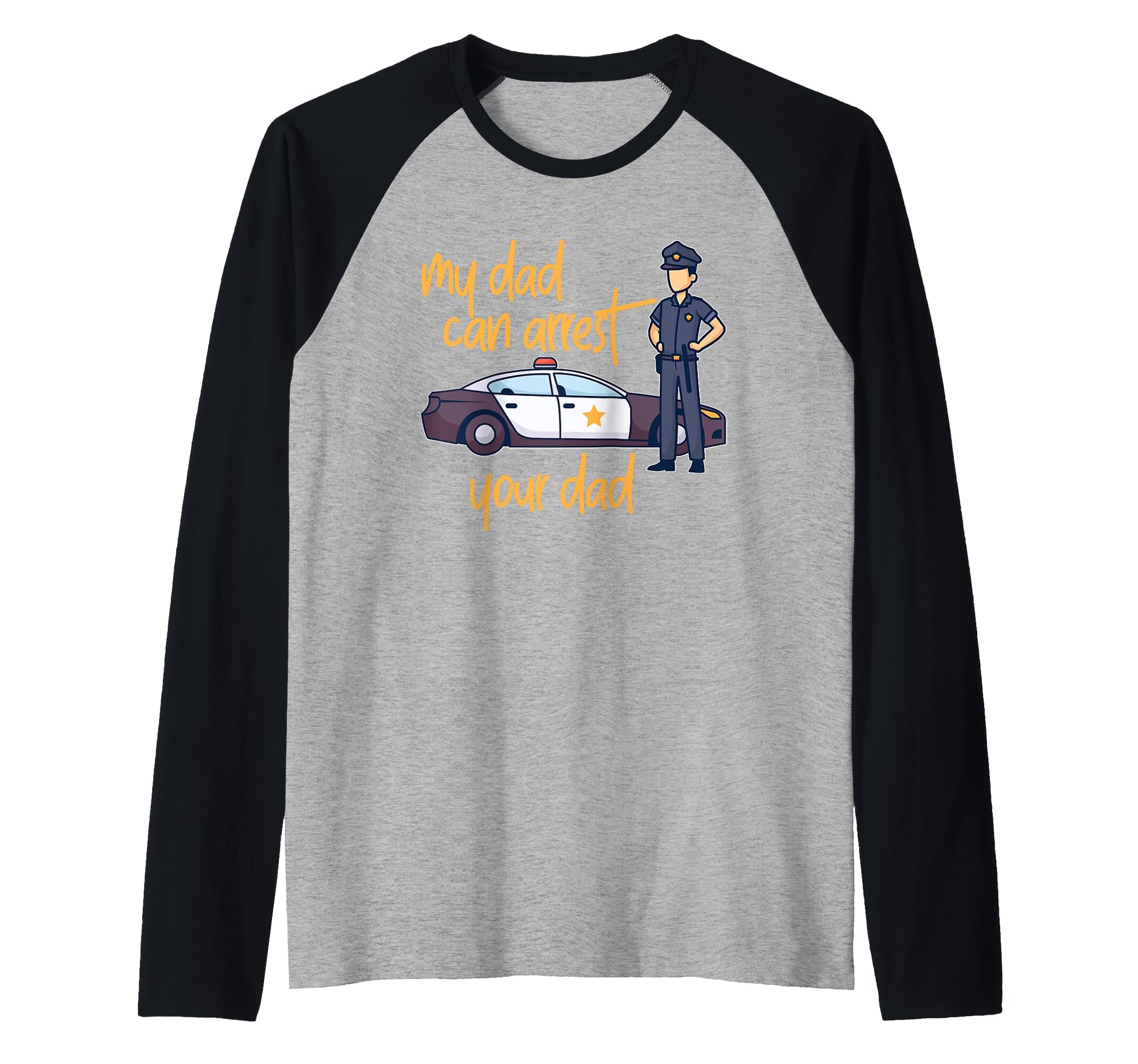 Police Officer Law Enforcement Sweatshirt - Fun Novelty Design Unisex - T-Shirt, Sweatshirt, Hoodie