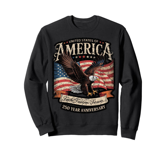 250 Year American Anniversary Sweatshirt - Aesthetic Graphic for Adults - T-Shirt, Sweatshirt, Hoodie