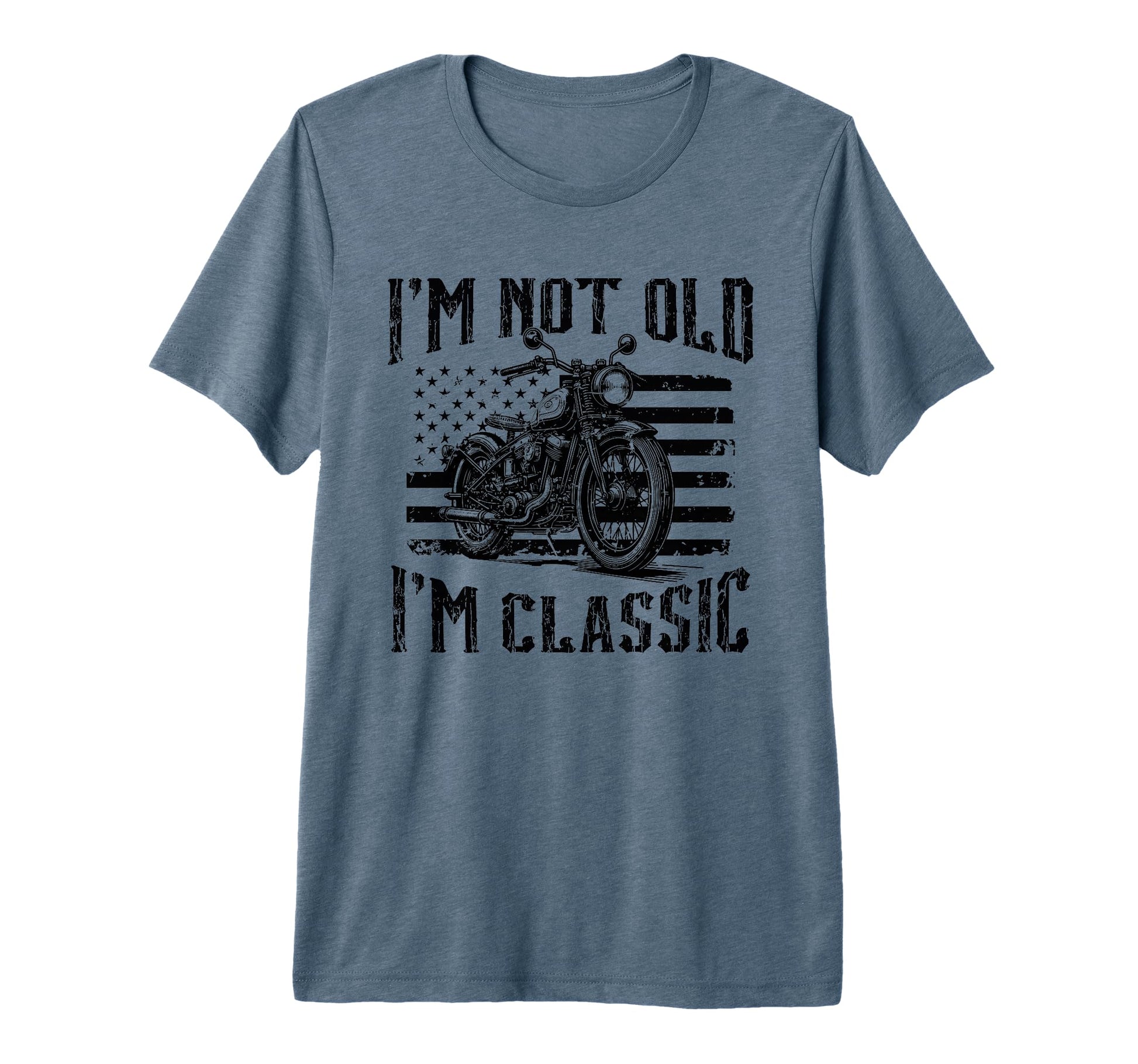 Im Not Old Im Motorcycle Dad Birthday T-Shirt - Trendy Graphic Men Women - T-Shirt, Sweatshirt, Hoodie