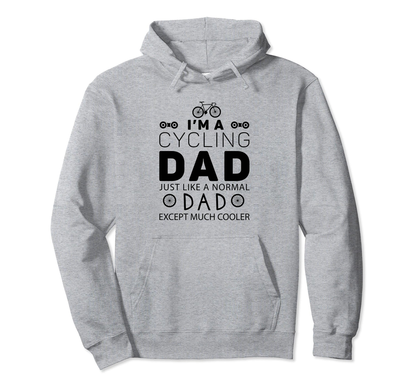 Im Cycling Dad Just Like Normal Dad Hoodie - Minimalist Print Men Women - T-Shirt, Sweatshirt, Hoodie