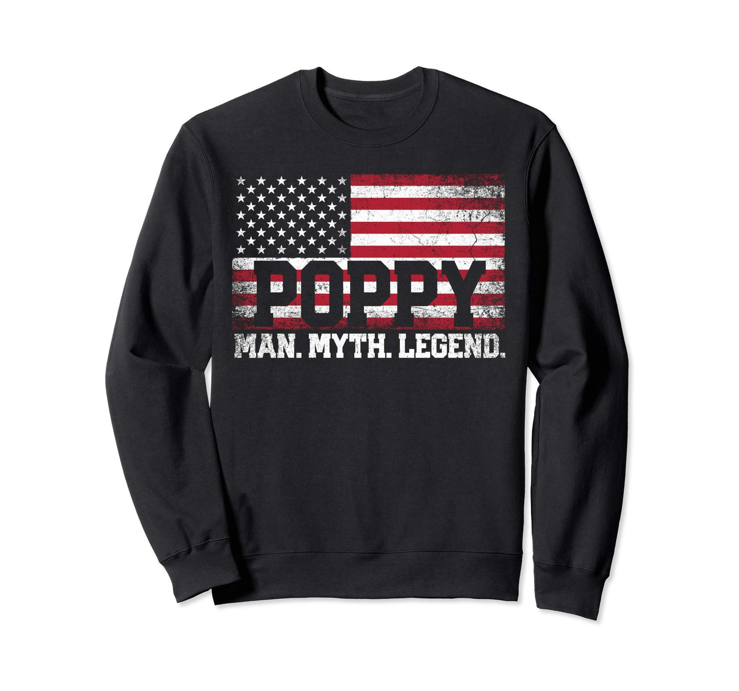 Poppy Myth Legend American Flag Sweatshirt - Minimalist Print for Adults - T-Shirt, Sweatshirt, Hoodie