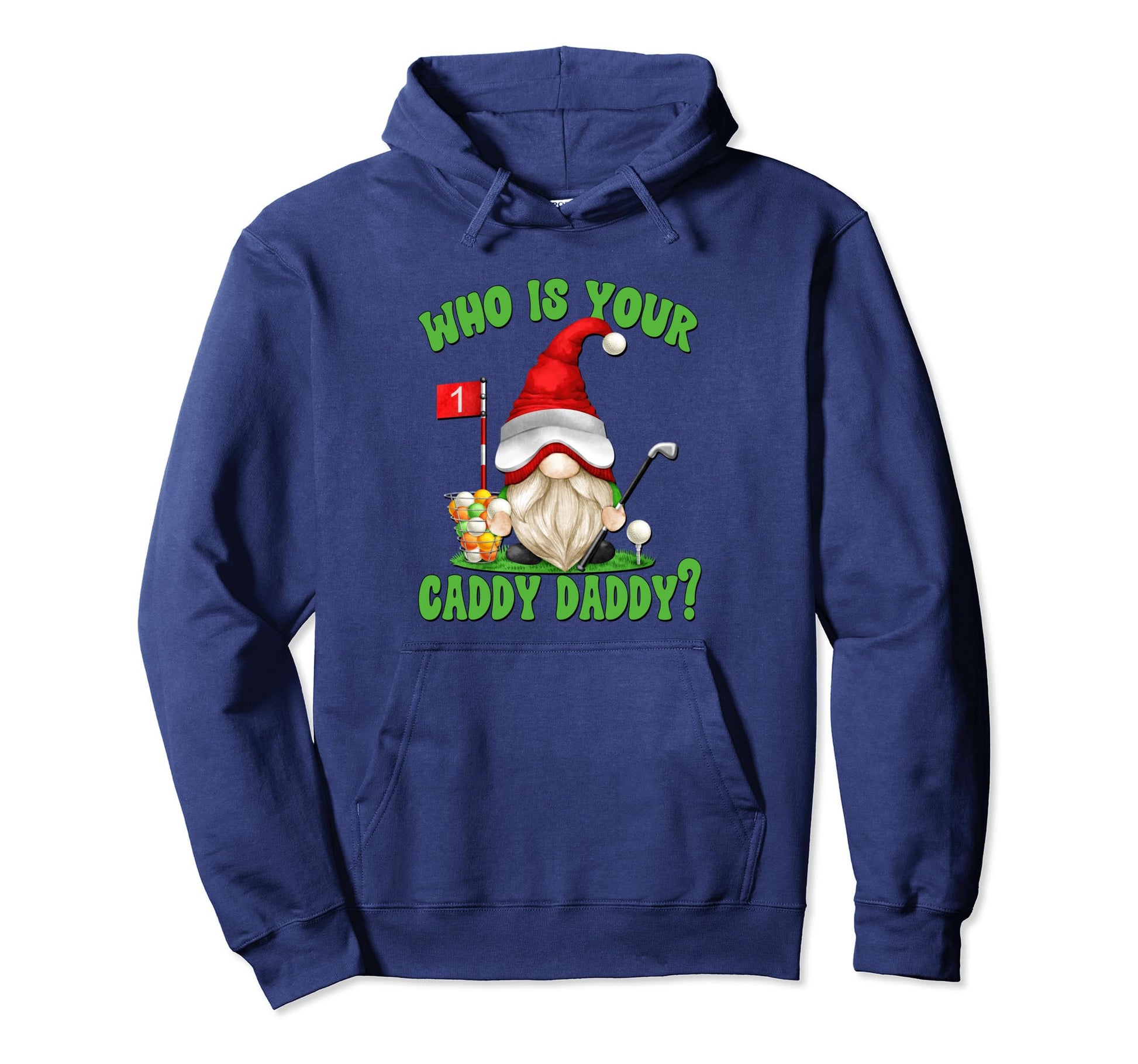 Funny Golfer Gnome Golf Dad Who S Hoodie - Casual Everyday Wear for Adults - T-Shirt, Sweatshirt, Hoodie