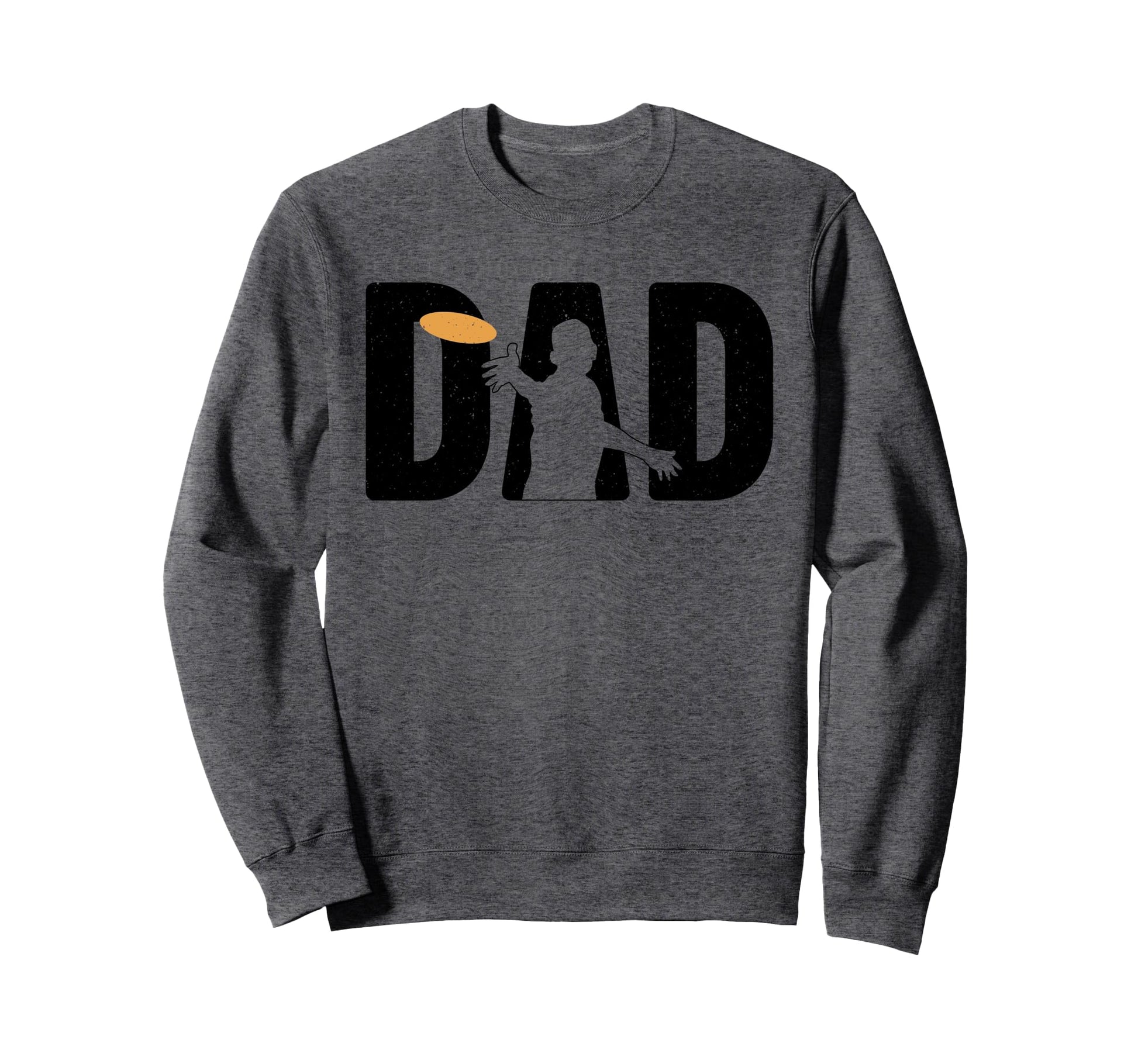 Disc Golf Art Dad Father Disc Golfer Sweatshirt - Unique Graphic Unisex - T-Shirt, Sweatshirt, Hoodie