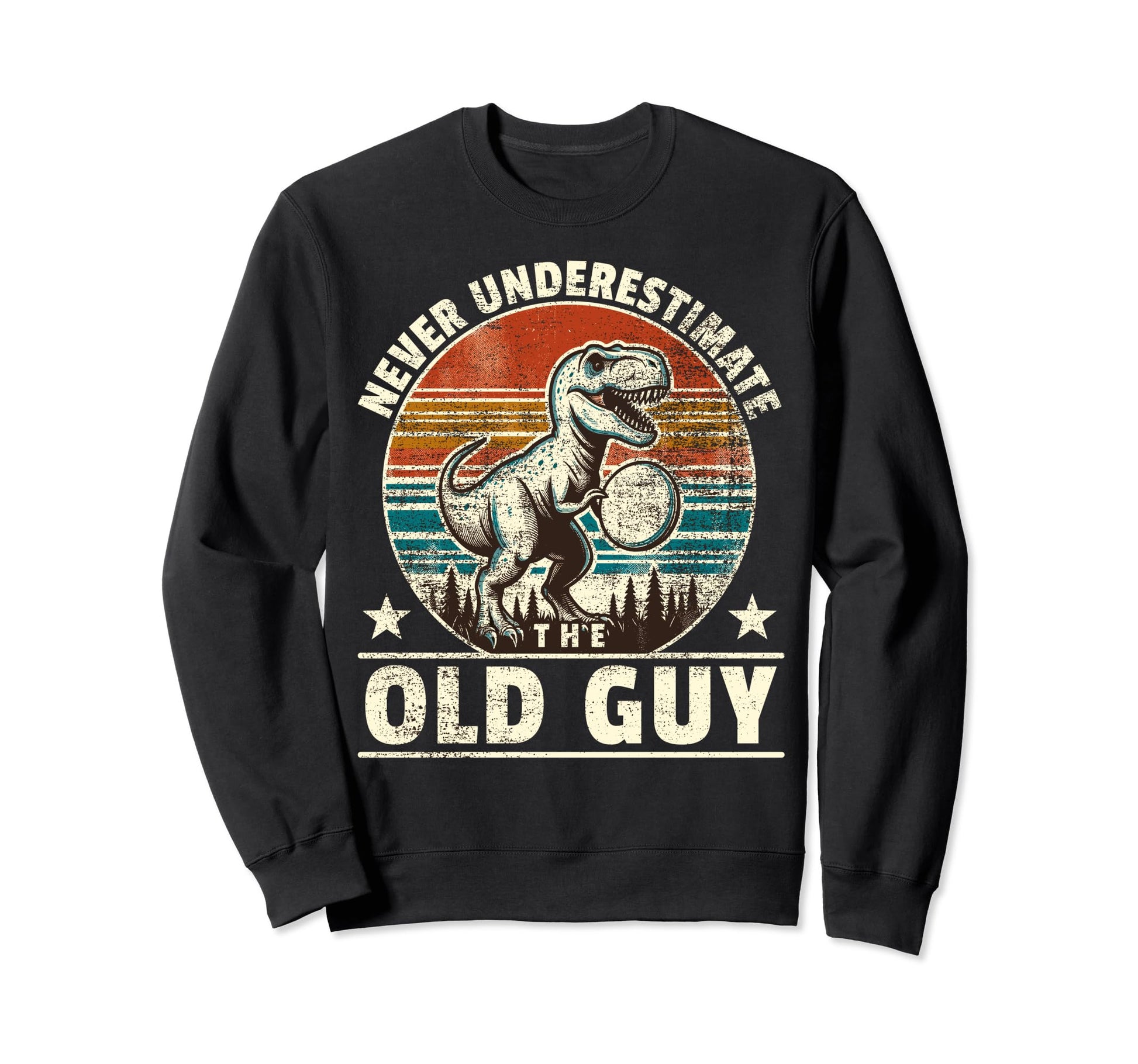 Disc Golfer Old Guy Father Disc Golf Sweatshirt - Trendy Graphic Men Women - T-Shirt, Sweatshirt, Hoodie