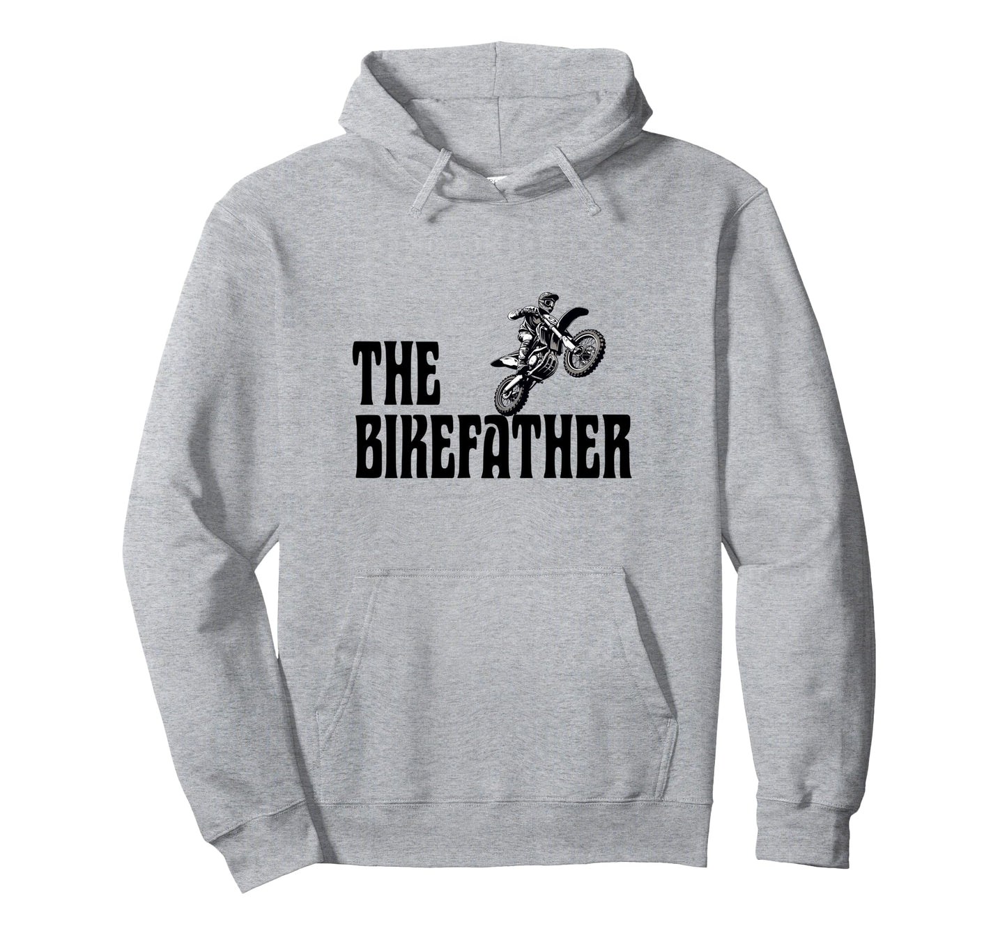 Biker Biker Dad Bikefather Funny Hoodie - Streetwear Style Unisex - T-Shirt, Sweatshirt, Hoodie