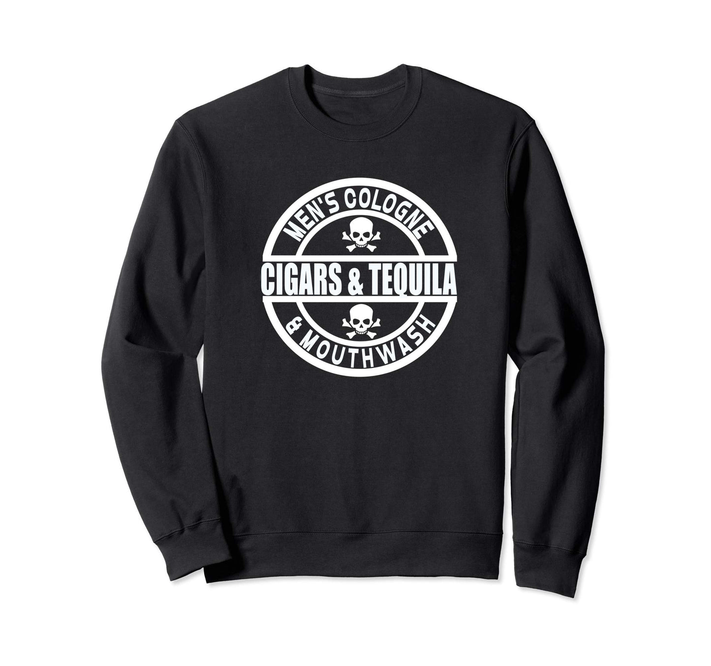 Fathers Day Cigars Tequila Biker Logo Dad Sweatshirt - Graphic Print Unisex - T-Shirt, Sweatshirt, Hoodie