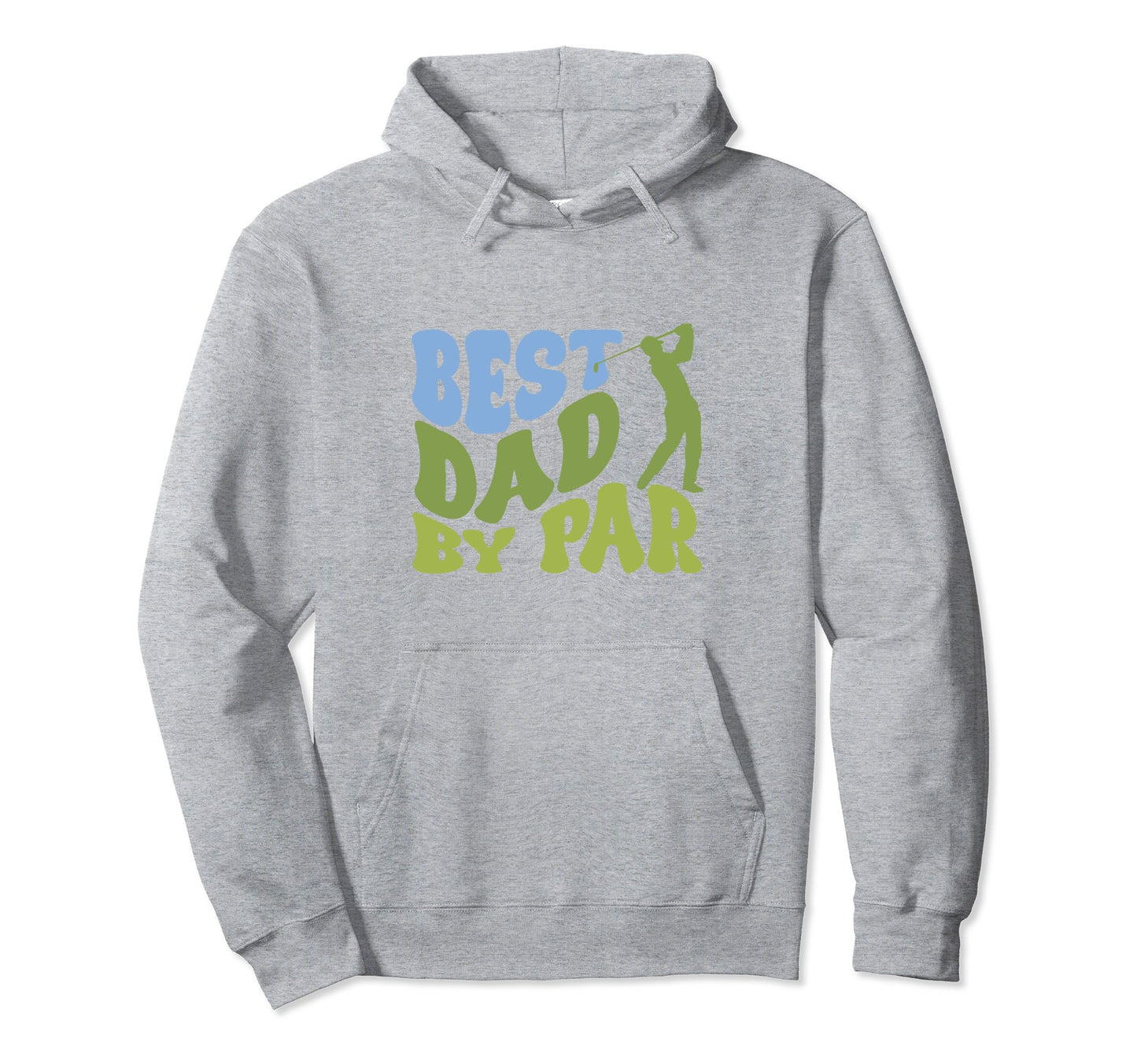 Best Dad Par Golf Parents Matching Hoodie - Custom Art Print for Adults - T-Shirt, Sweatshirt, Hoodie