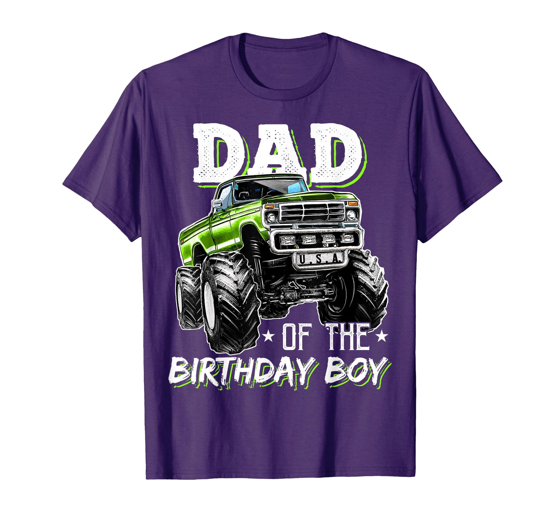 Dad Birthday Monster Truck Birthday T-Shirt - Minimalist Print Men Women - T-Shirt, Sweatshirt, Hoodie
