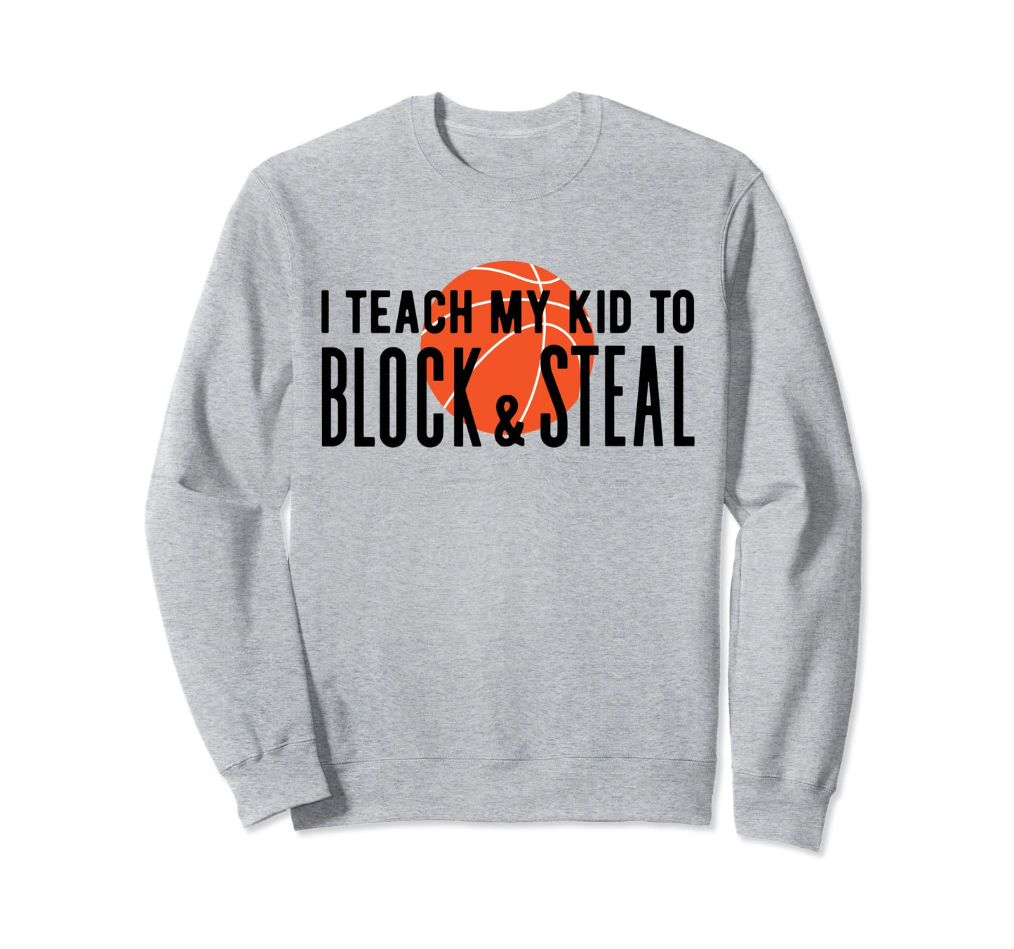 Basketball Dad Mom Basketball Parents Sweatshirt - Graphic Print Unisex - T-Shirt, Sweatshirt, Hoodie