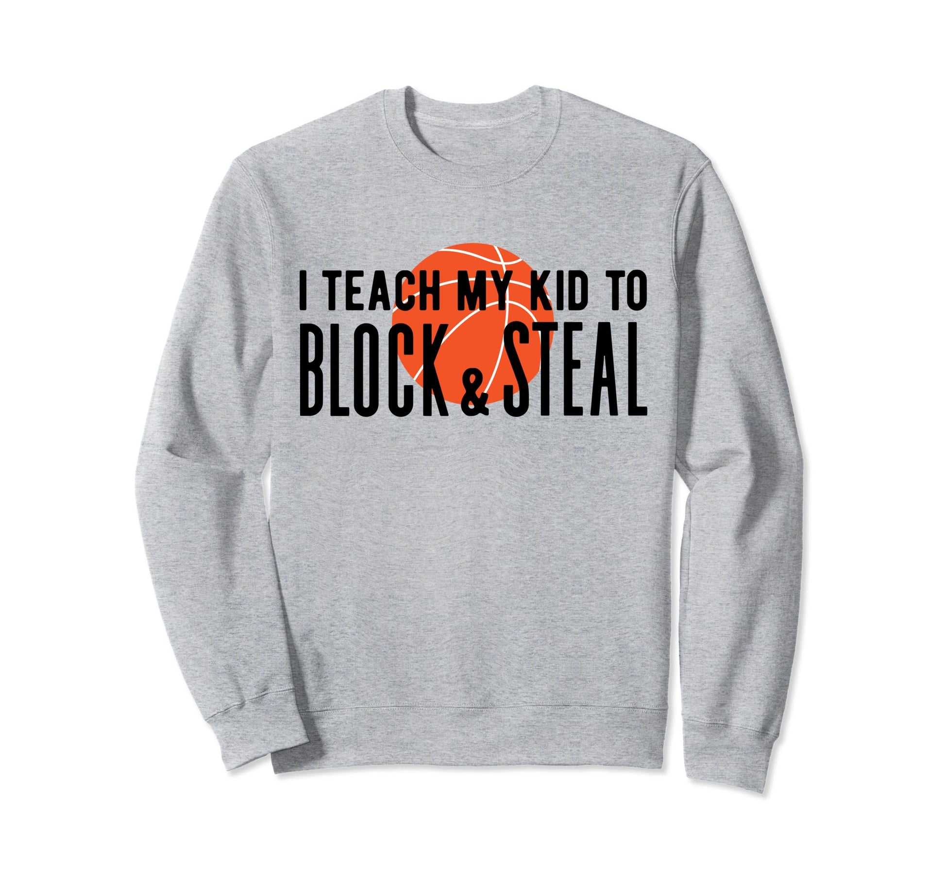 Basketball Dad Mom Basketball Parents Sweatshirt - Graphic Print Unisex - T-Shirt, Sweatshirt, Hoodie