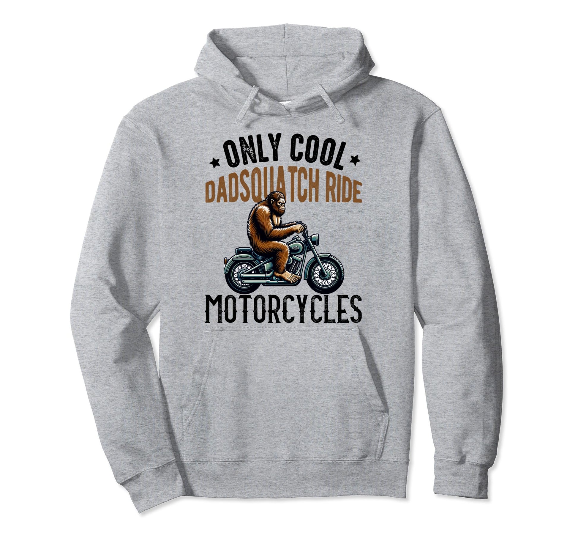 Bigfoot Motorcycle Dadsquatch Dad Biker Hoodie - Trendy Graphic for Adults - T-Shirt, Sweatshirt, Hoodie