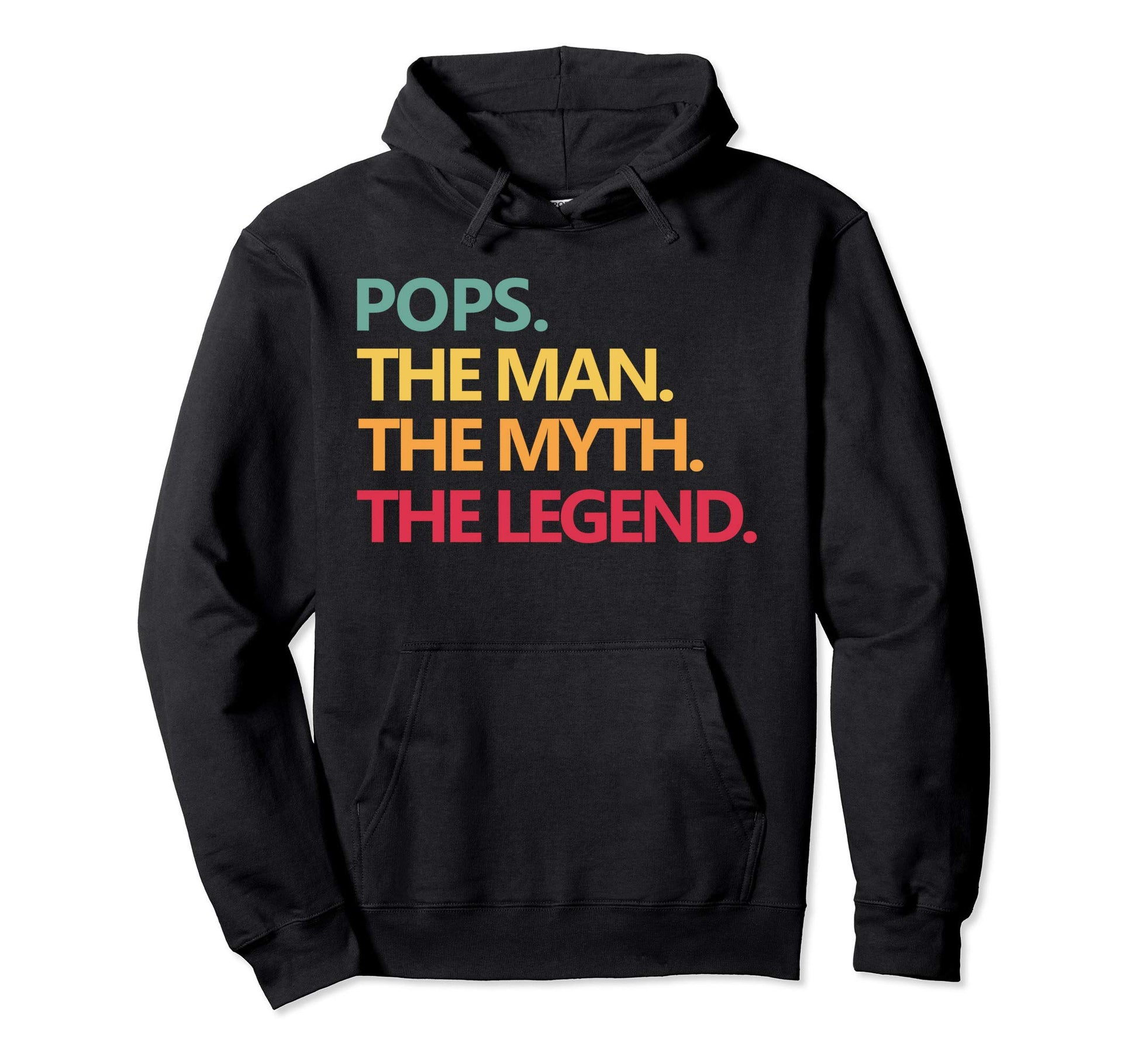 Pops Myth Legend Fathers Day Dad Hoodie - Aesthetic Graphic for Adults - T-Shirt, Sweatshirt, Hoodie
