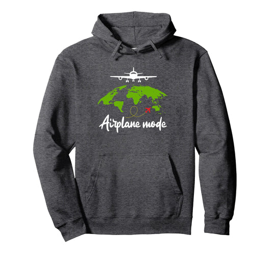 Airplane Mode Vacation Gift Pilot Hoodie - Fun Novelty Design for Adults - T-Shirt, Sweatshirt, Hoodie