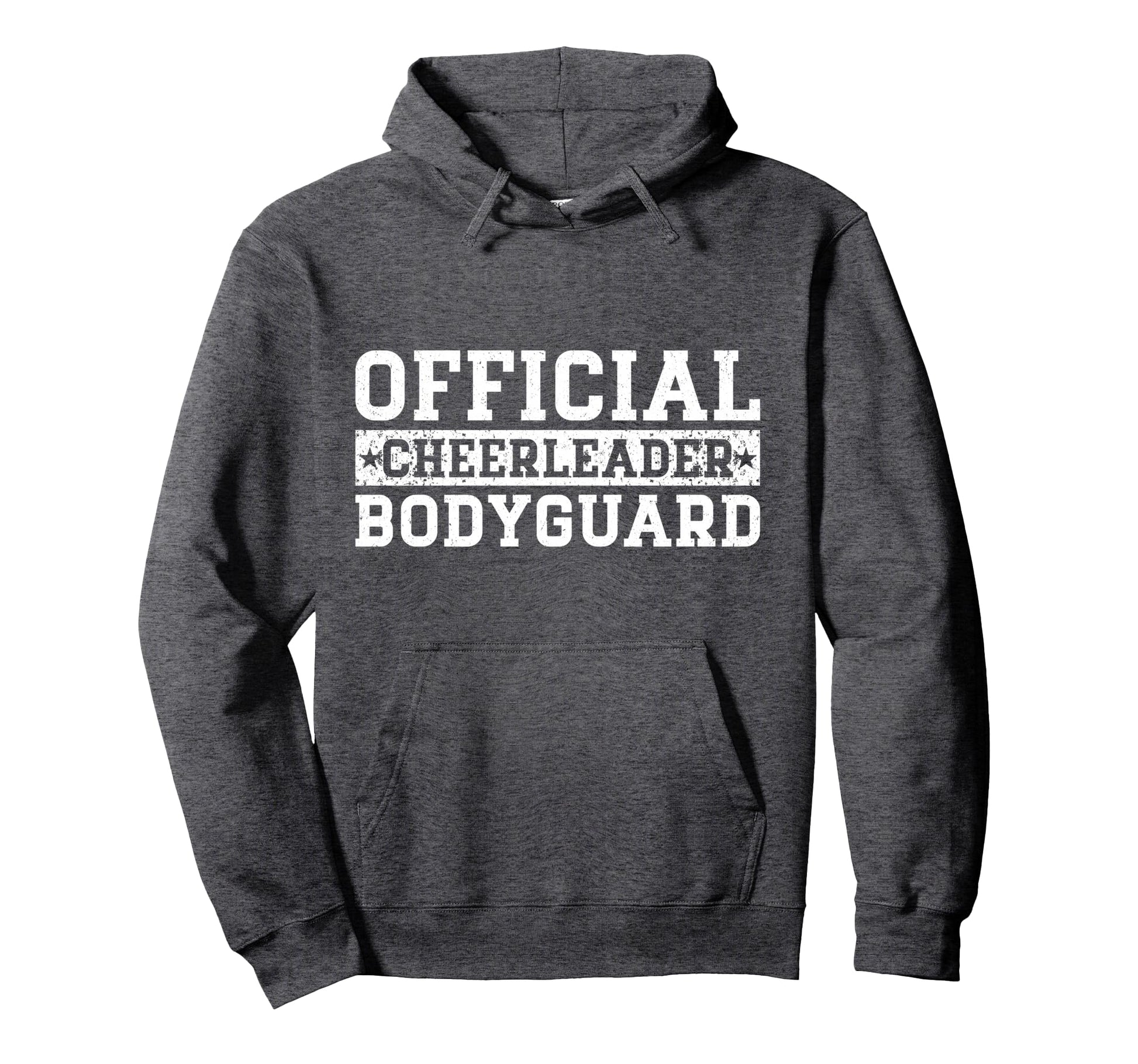 Cheerleader Bodyguard Cheerleading Hoodie - Casual Everyday Wear Men Women - T-Shirt, Sweatshirt, Hoodie