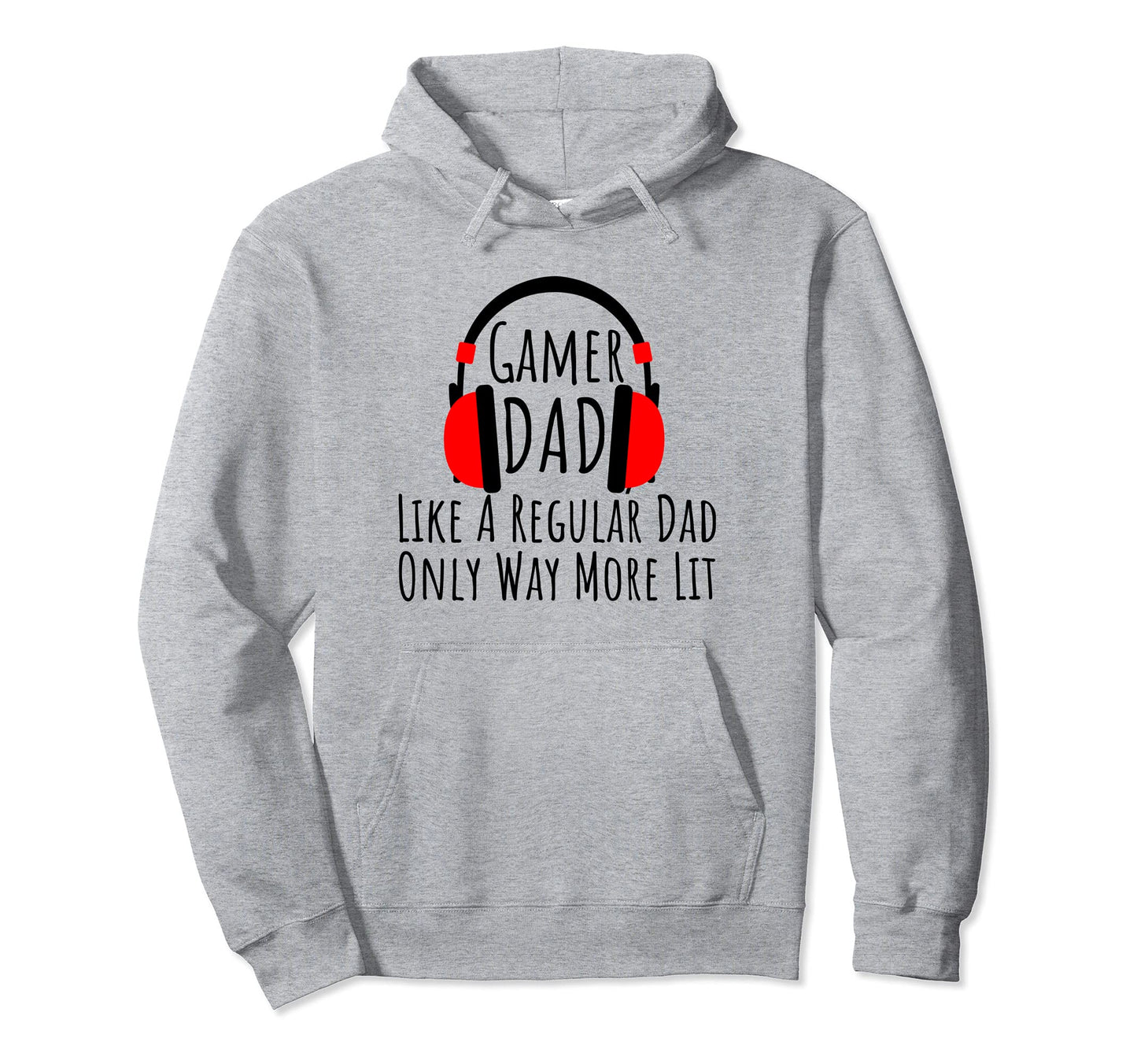 Gamer Dad Gaming Husband Fathers Day Hoodie - Fun Novelty Design Unisex - T-Shirt, Sweatshirt, Hoodie