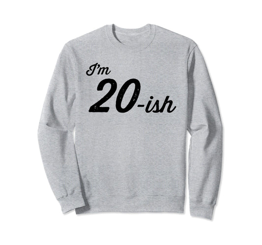 Birthday 20 Year Old Dad Husband Sweatshirt - Unique Graphic for Adults - T-Shirt, Sweatshirt, Hoodie