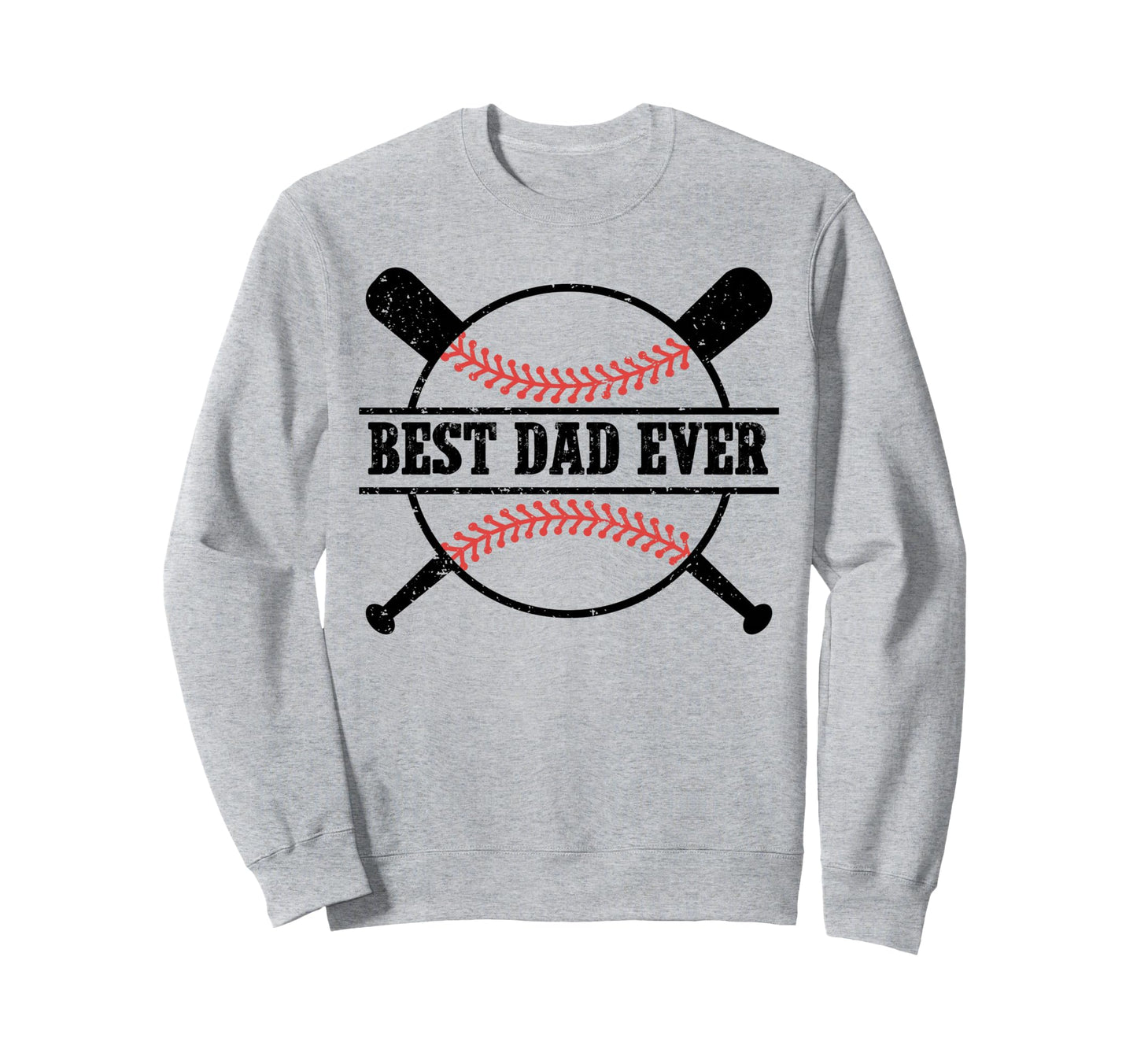 Best Dad Ever Baseball Fathers Sweatshirt - Custom Art Print for Adults - T-Shirt, Sweatshirt, Hoodie