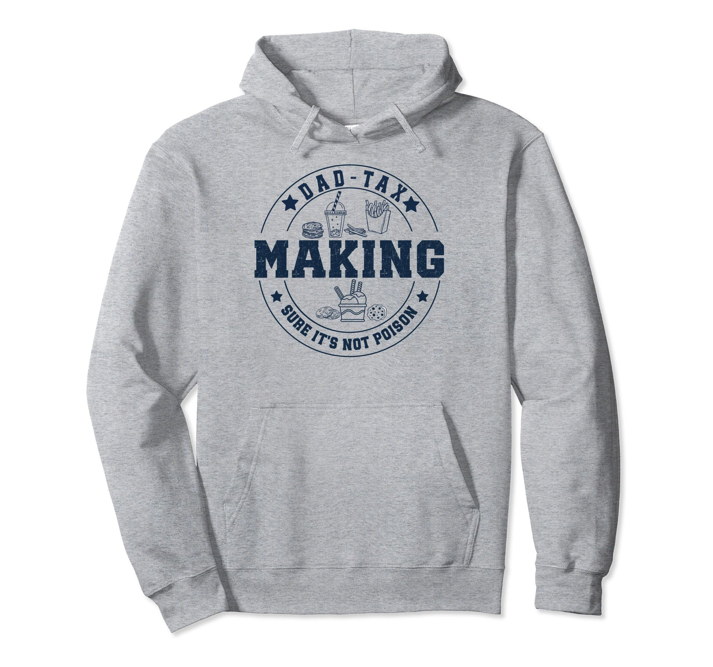 Funny Fathers Day Dad Hoodie - Streetwear Style Men Women - T-Shirt, Sweatshirt, Hoodie