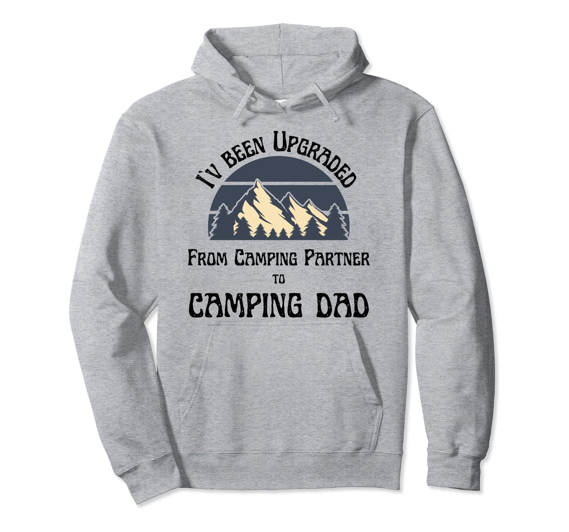 New Dad Camping Hiking Adventure Camp Hoodie - Custom Art Print for Adults - T-Shirt, Sweatshirt, Hoodie