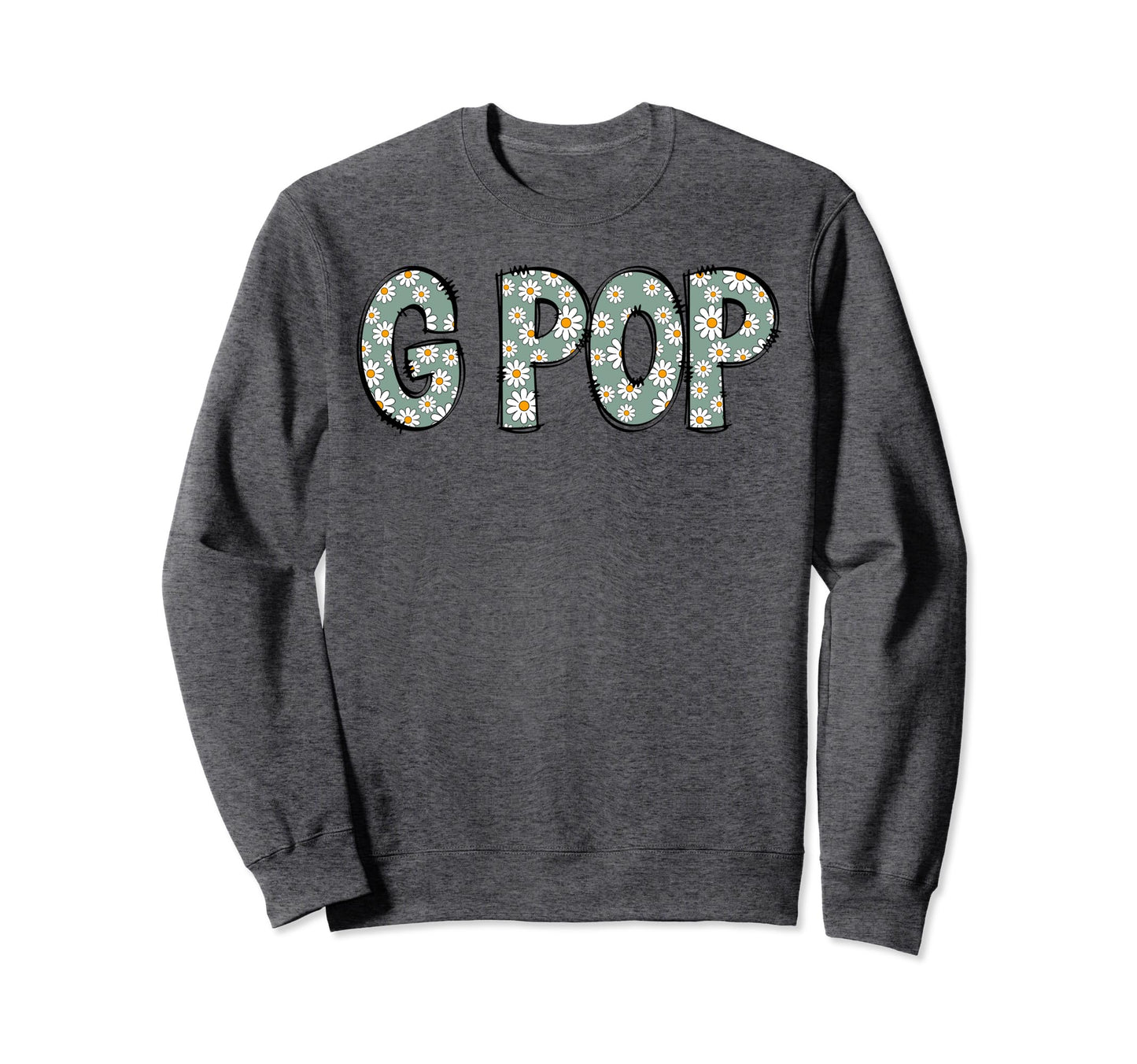 G Pop Colorful Flowers Groovy Daisy Sweatshirt - Streetwear Style Unisex - T-Shirt, Sweatshirt, Hoodie