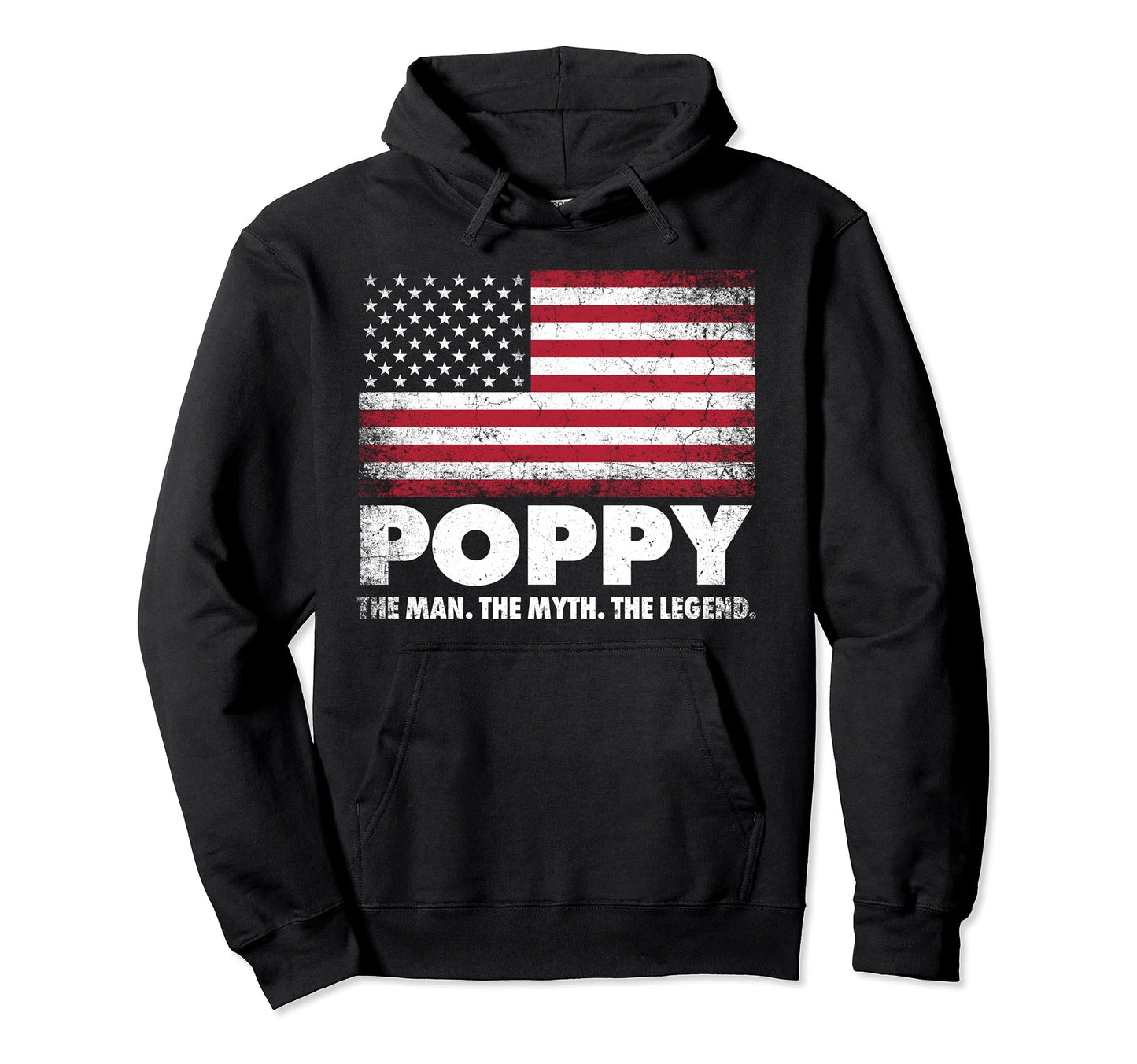 Poppy Myth Legend American Flag Hoodie - Streetwear Style for Adults - T-Shirt, Sweatshirt, Hoodie