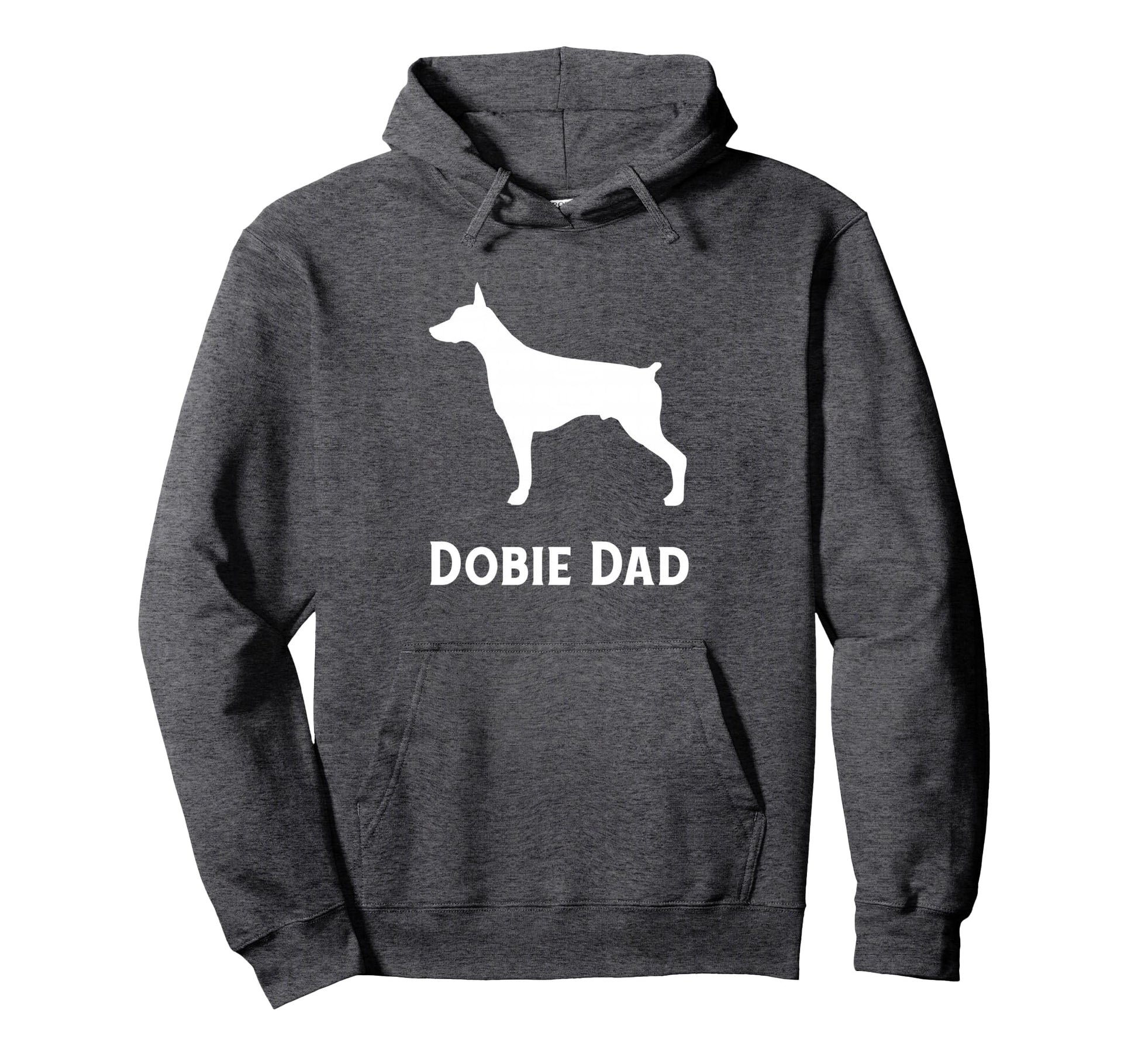 Dobie Dad Doberman Pinscher Hoodie - Graphic Print for Adults - T-Shirt, Sweatshirt, Hoodie