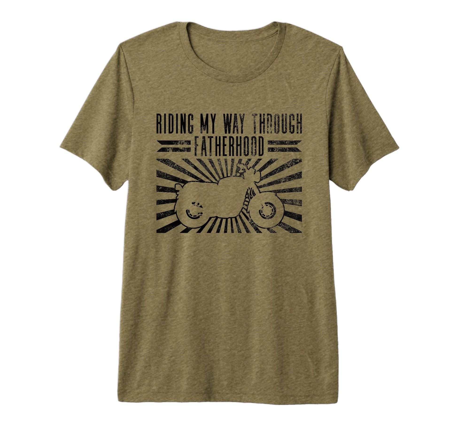 Riding My Way Through Fatherhood T-Shirt - Streetwear Style Unisex - T-Shirt, Sweatshirt, Hoodie