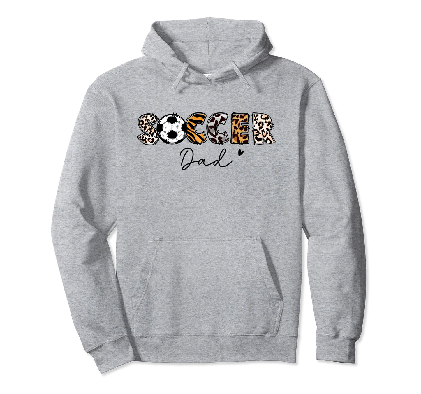 Soccer Dad Leopard Soccer Player Fathers Hoodie - Unique Graphic Men Women - T-Shirt, Sweatshirt, Hoodie