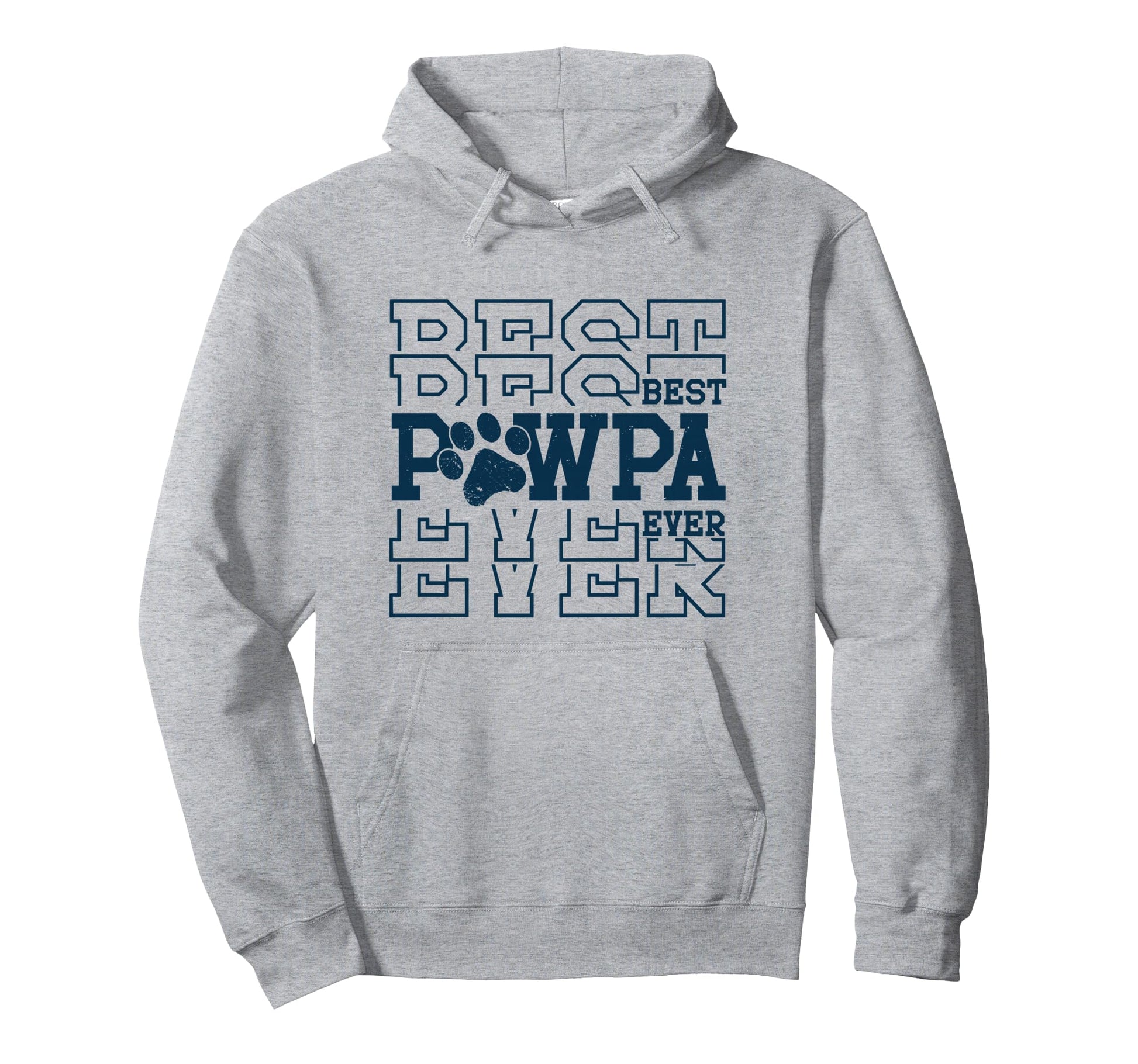 Best Pawpa Ever Dog Grandpa Pet Gifts Hoodie - Custom Art Print for Adults - T-Shirt, Sweatshirt, Hoodie
