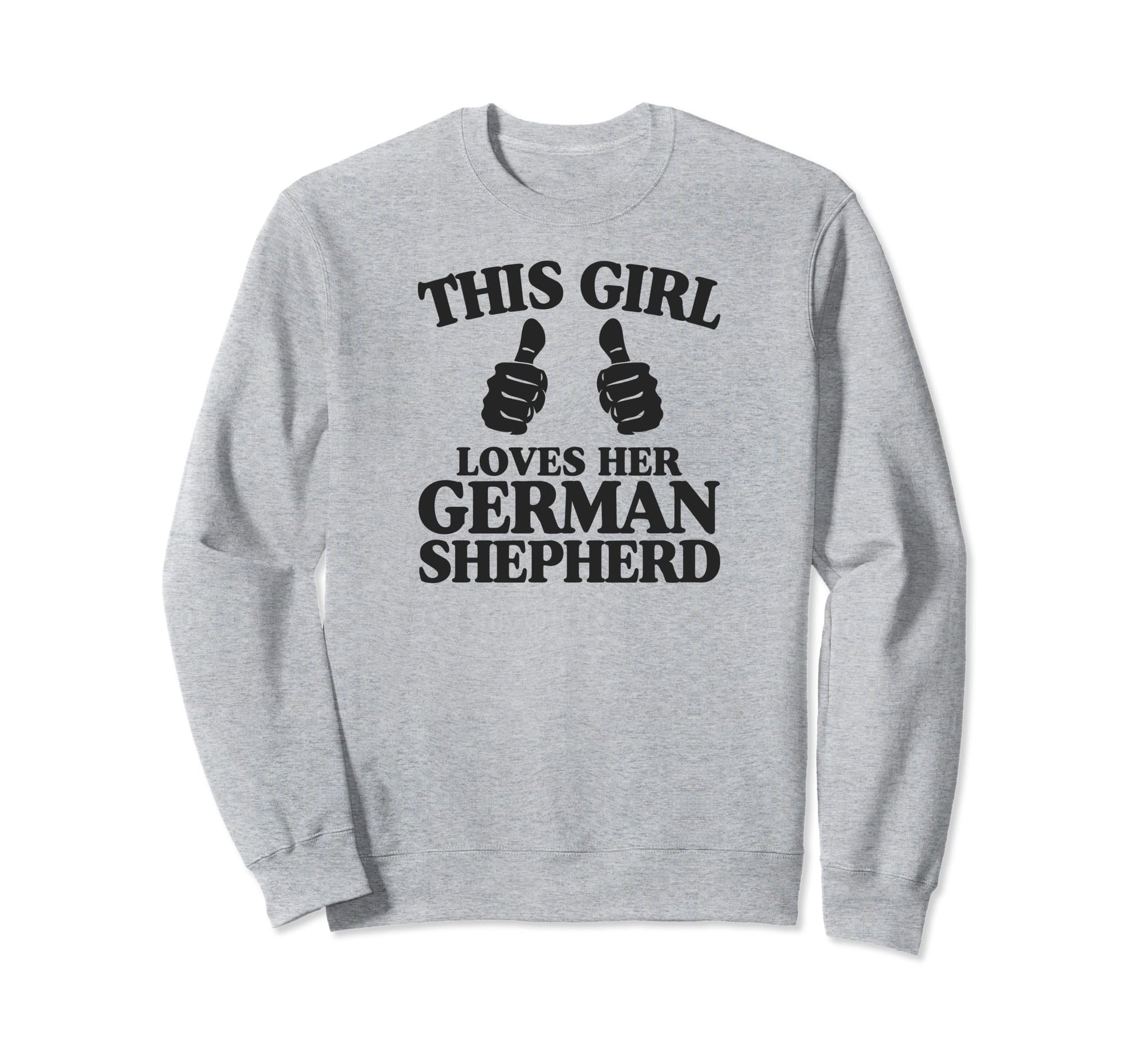 This Loves Her German Shepherd Sweatshirt - Fun Novelty Design for Adults - T-Shirt, Sweatshirt, Hoodie