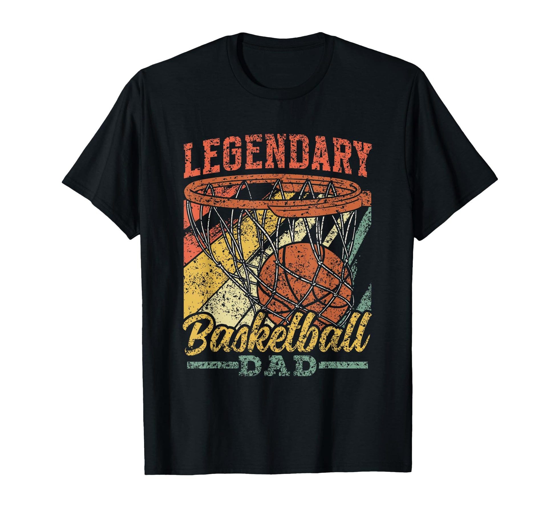 Legendary Basketball Dad Daddy T-Shirt - Unique Graphic Men Women - T-Shirt, Sweatshirt, Hoodie